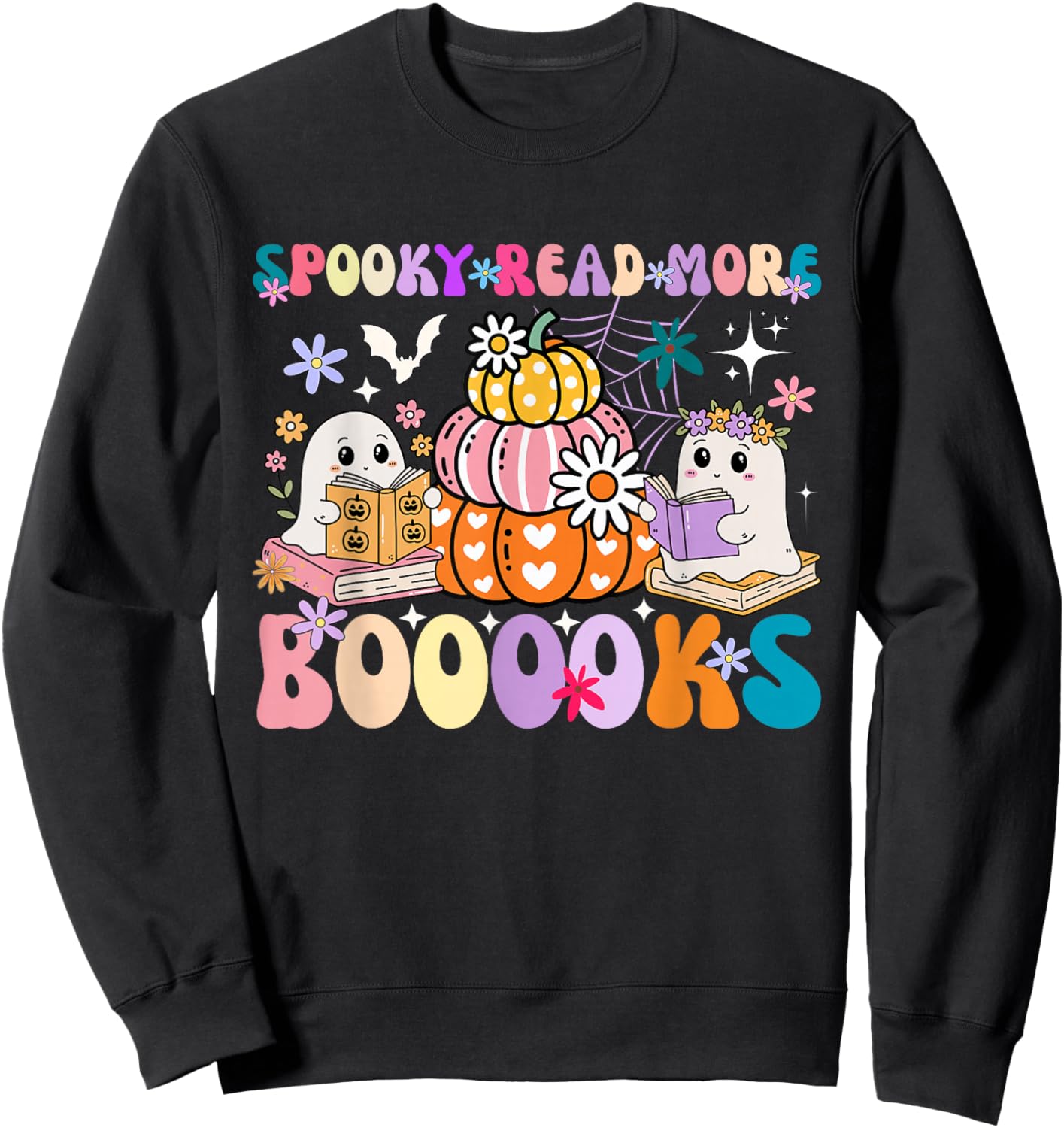 Spooky Read More Boooooks Cute Ghost Pumpkin Reading Groovy Sweatshirt - Sweatshirt | Black