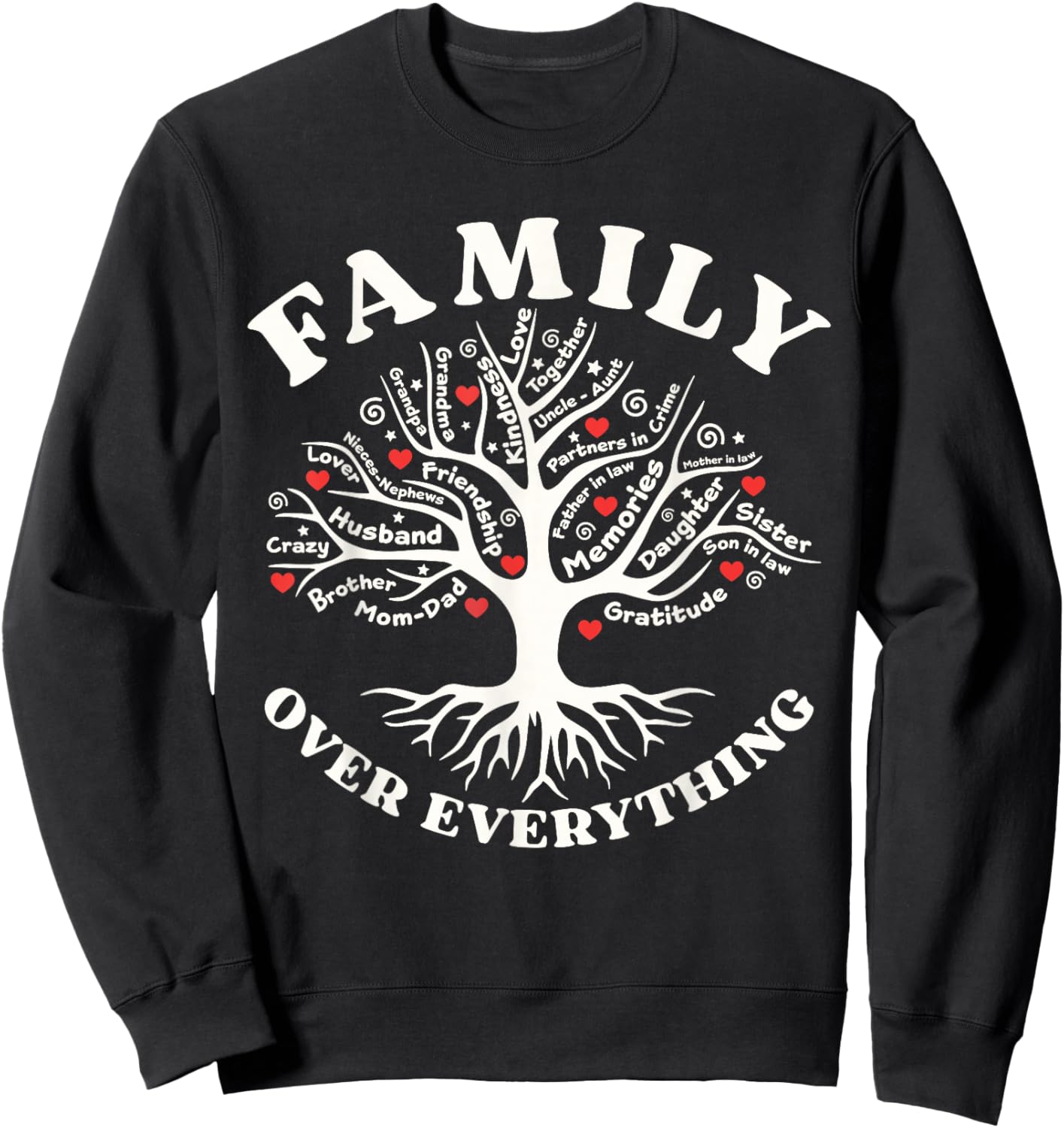 Family reunion 2025 Family Over Everything Matching Trip Sweatshirt - Sweatshirt | Black