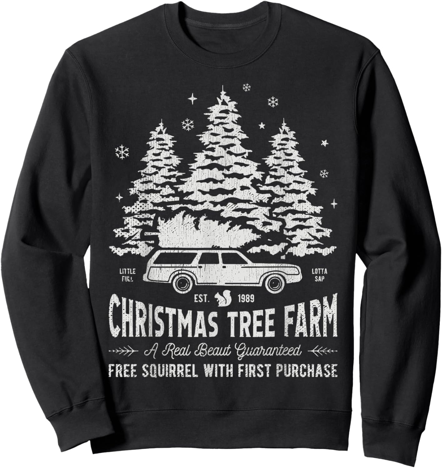 Christmas Movie Car Christmas Tree Farm Funny X-Mas Sweatshirt - Sweatshirt | Black