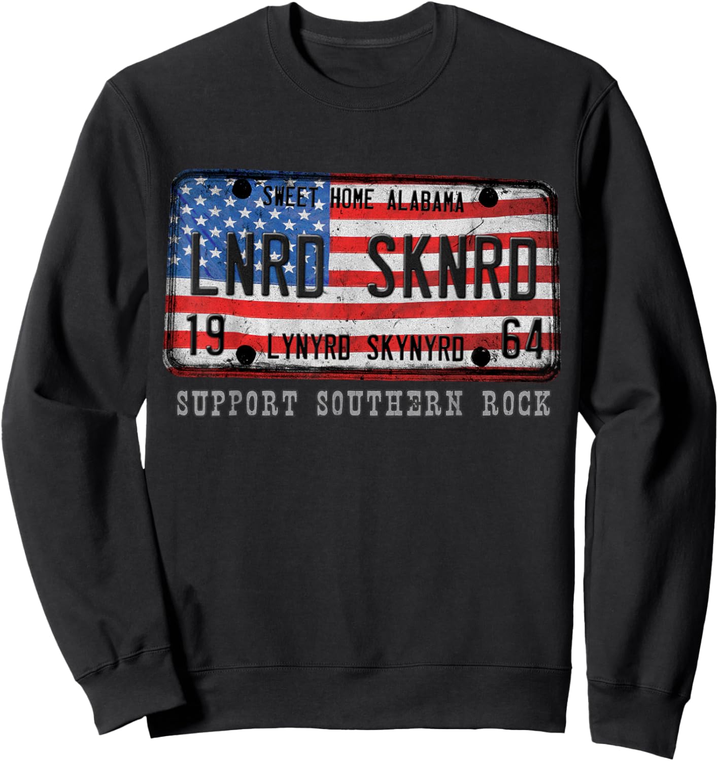 Lynyrd Skynyrd License Plate 1964 Sweet Home Alabama US Flag Sweatshirt - Sweatshirt | Black