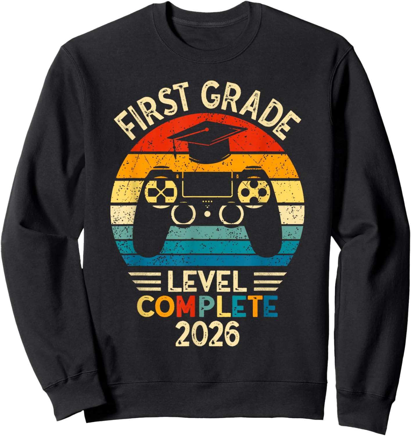 First Grade Graduation 2026 Level Complete Gamer Sweatshirt - Sweatshirt | Black