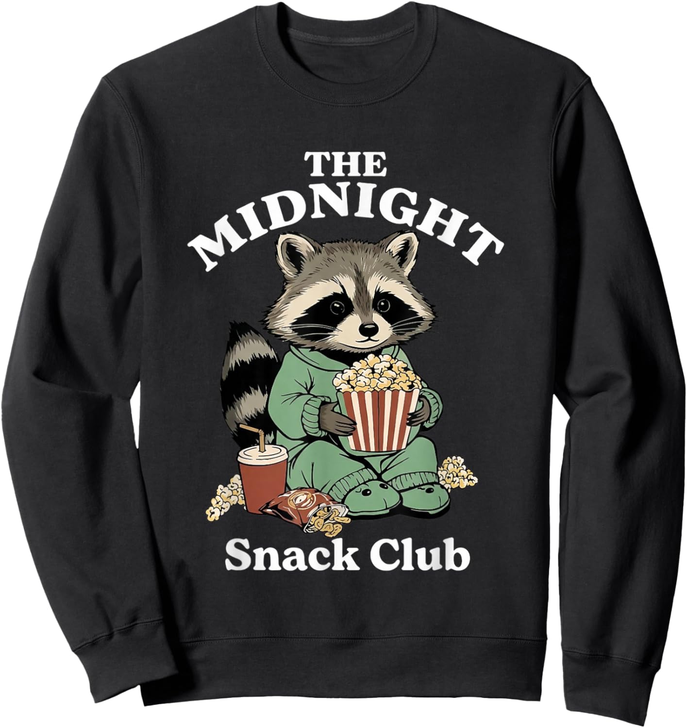 The Midnight Snack Club Funny Raccoon Trash Panda Meme Sweatshirt - Sweatshirt | Black