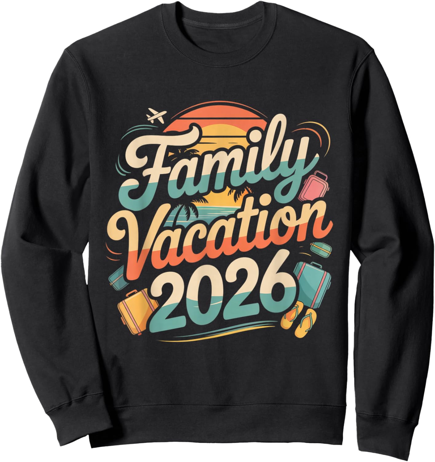 Family Vacation 2026 Sunset Travel Crew Sweatshirt - Sweatshirt | Black
