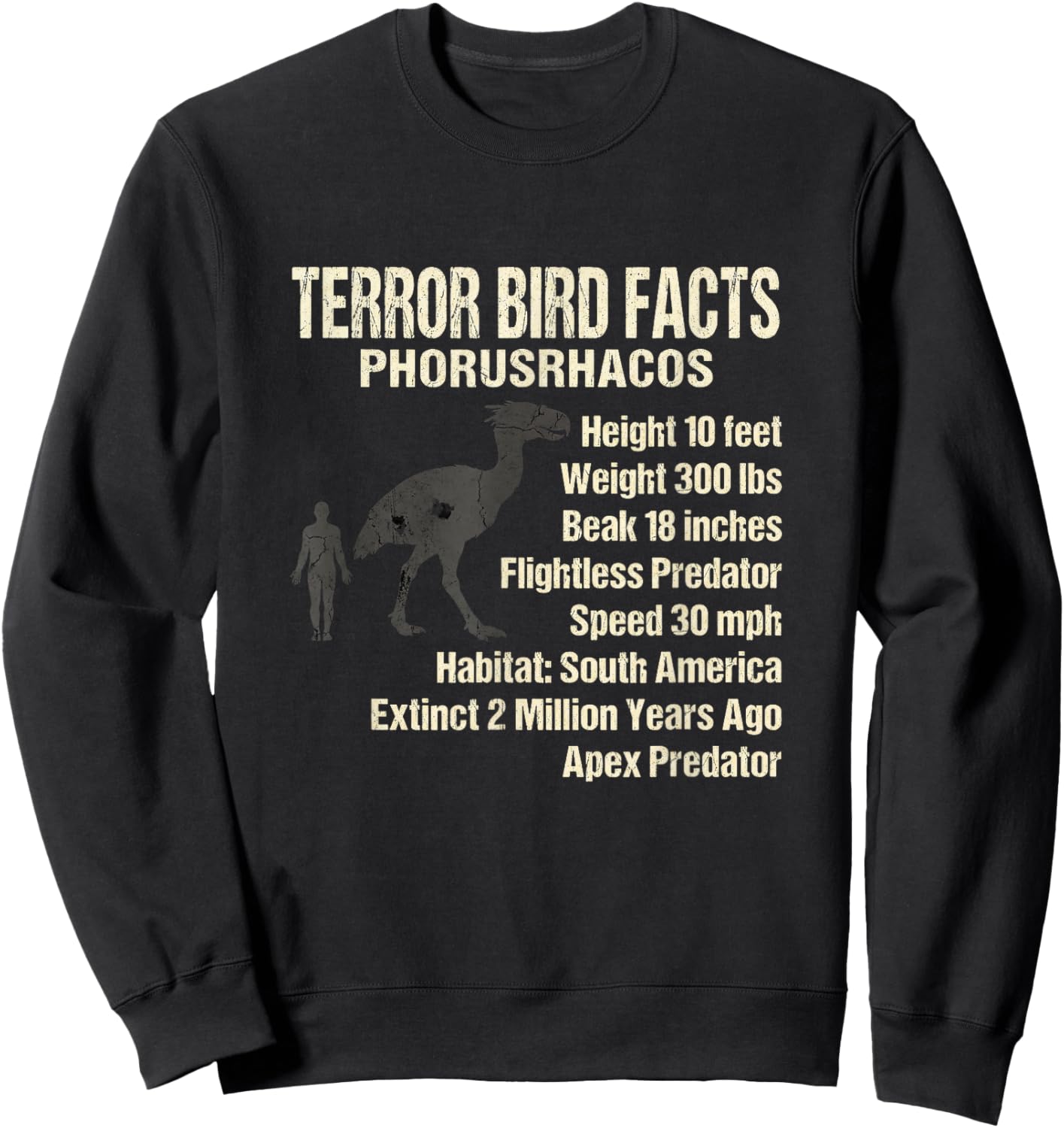 Terror Bird Facts Phorusrhacos Flightless Predator Sweatshirt - Sweatshirt | Black