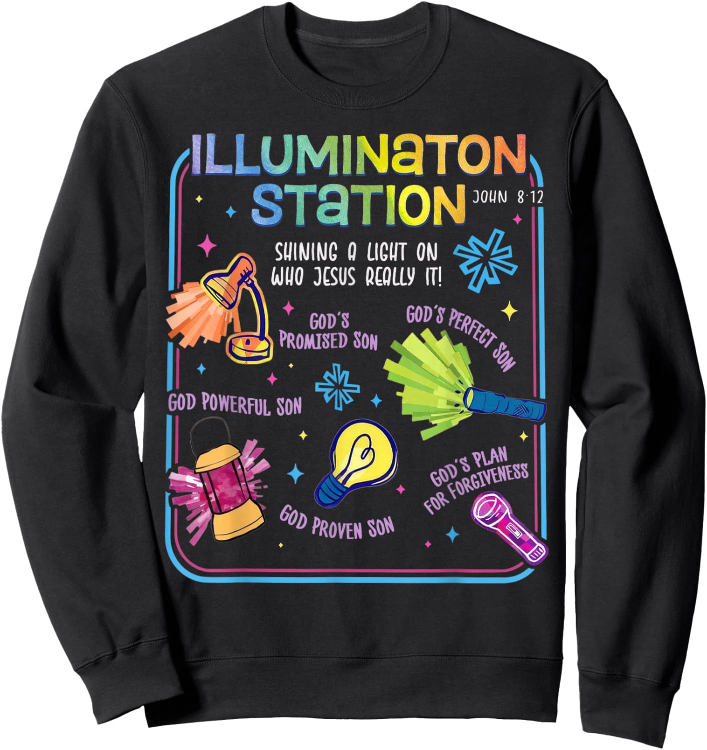 Illumination Station VBS 2026 Bible Jesus Christian Lights Sweatshirt - Sweatshirt | Black