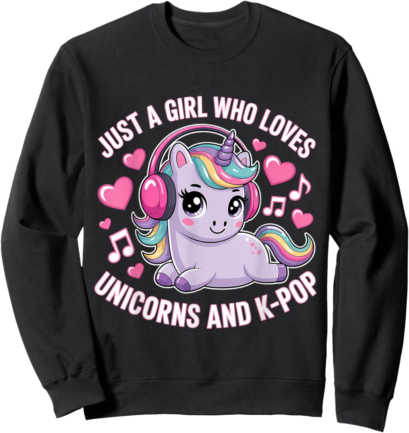 Just A Girl Who Loves Unicorns and K-Pop Girl K Pop Kpop Sweatshirt - Sweatshirt | Black