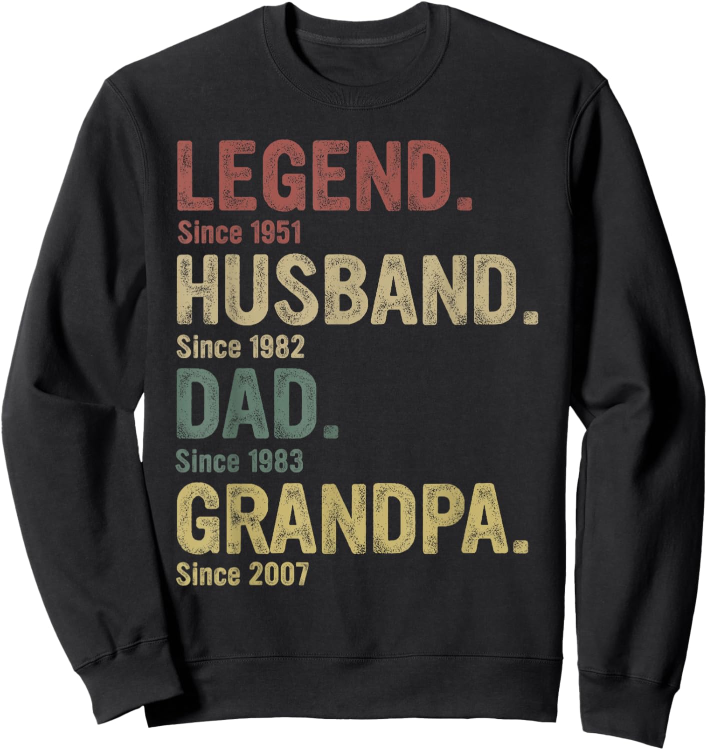 Legend Husband Dad Grandpa Since Sweatshirt - Sweatshirt | Black