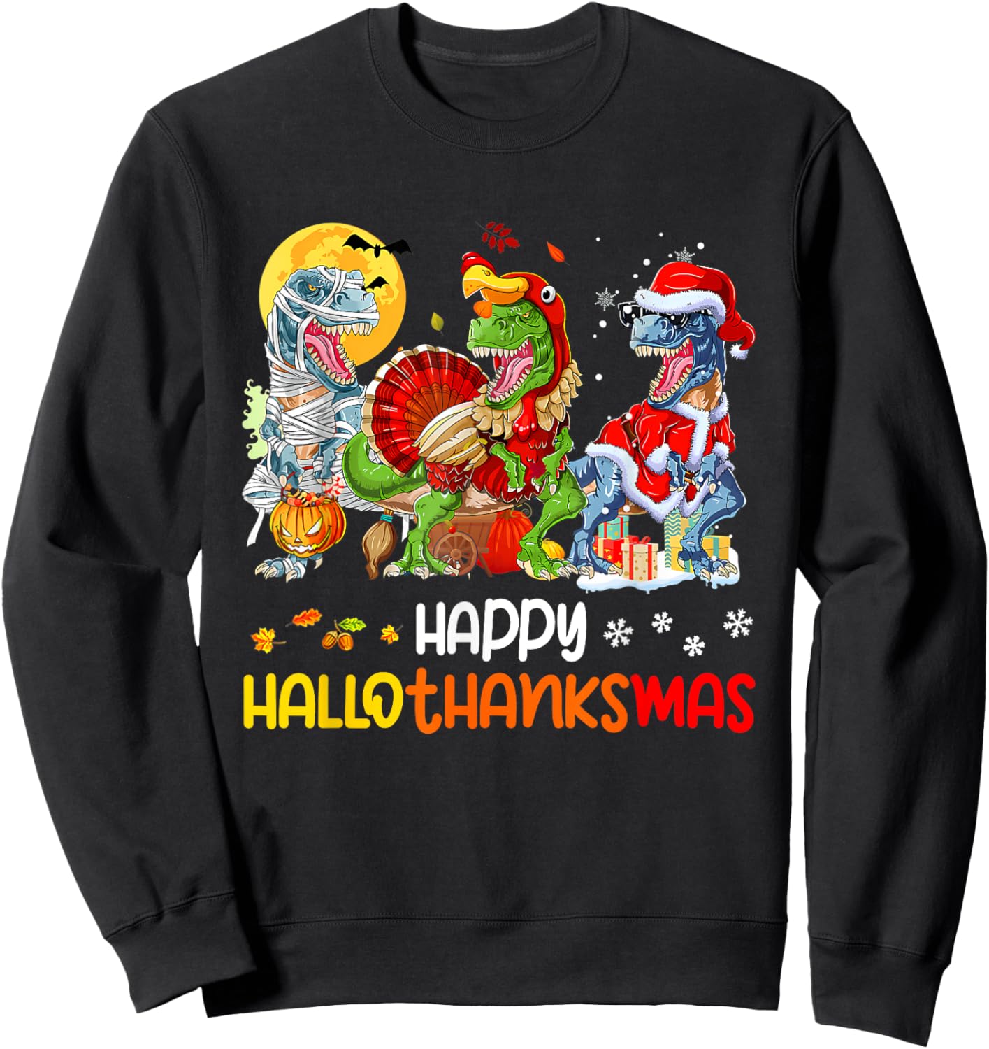 Happy Hallothanksmas Thanksgiving Dinosaur T Rex Turkey Sweatshirt - Sweatshirt | Black