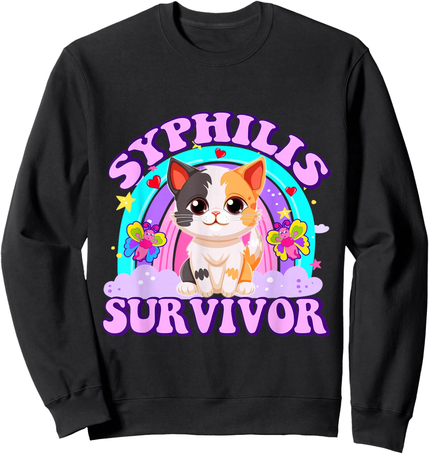 Syphilis Survivor Funny Cat Sarcastic Y2K Inappropriate Meme Sweatshirt - Sweatshirt | Black