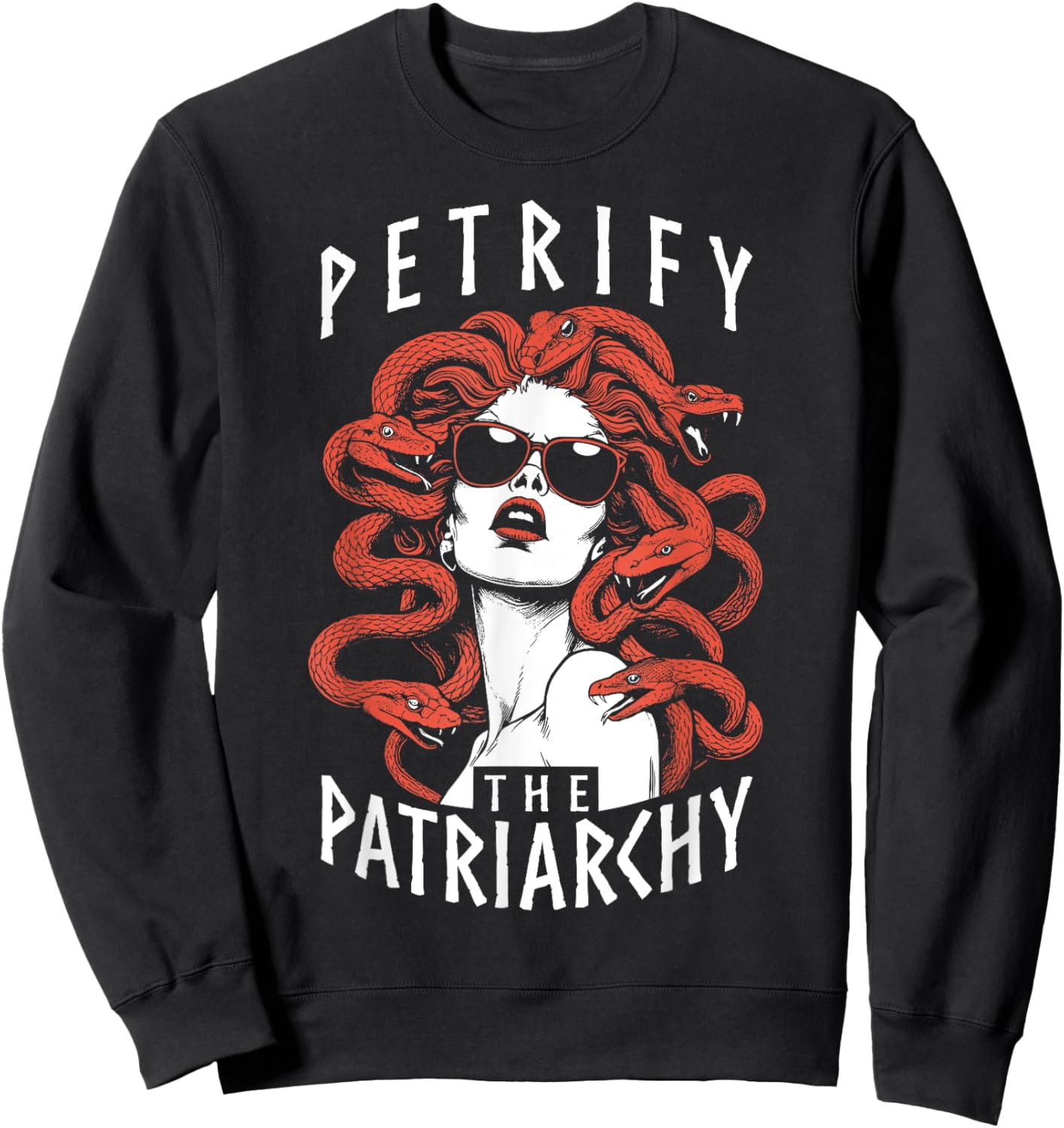 Petrify The Patriarchy Feminist Halloween Goth Medusa Witch Sweatshirt - Sweatshirt | Black
