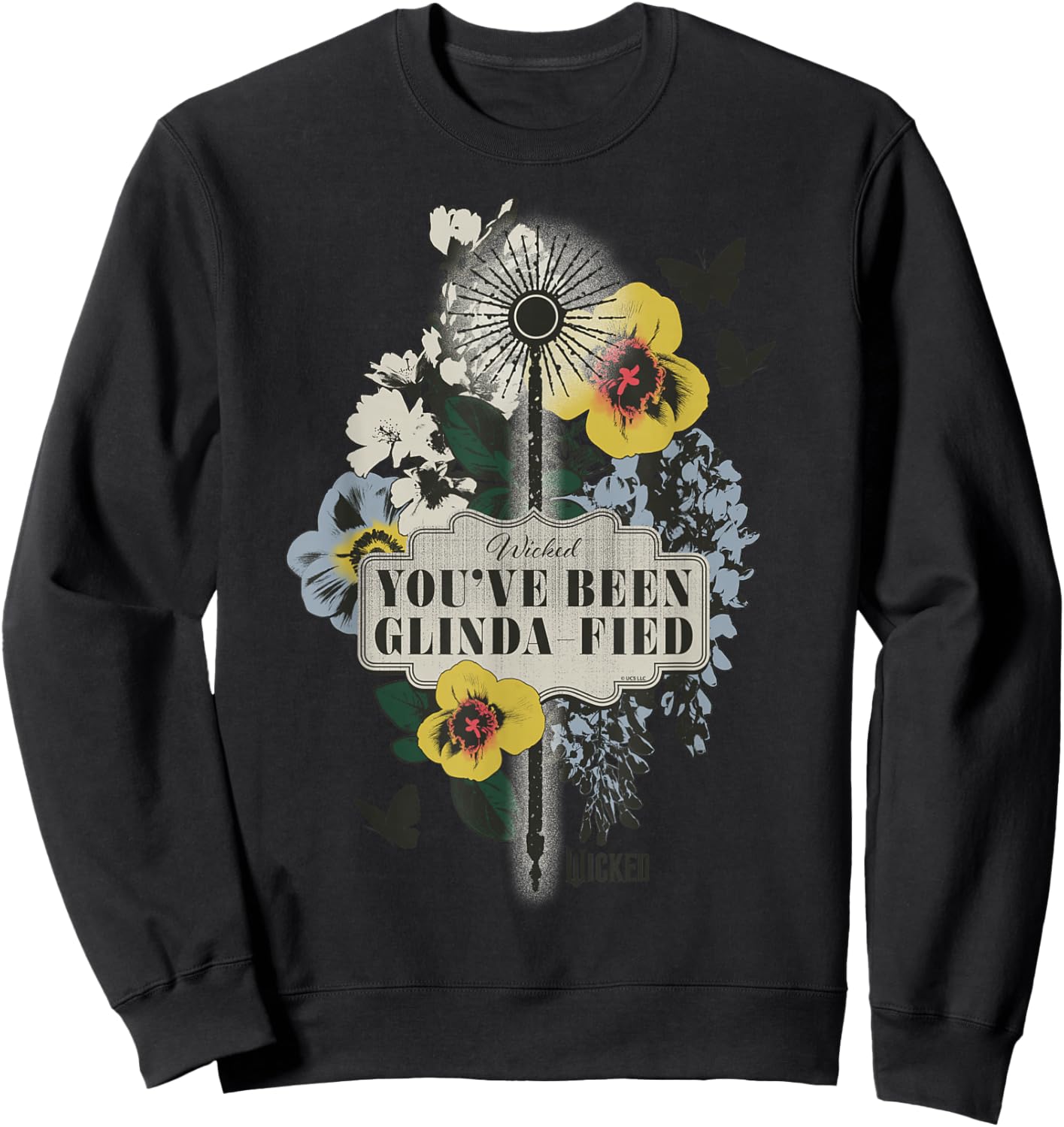 Wicked You’ve Been Glinda-Fied Floral Sweatshirt - Sweatshirt | Black