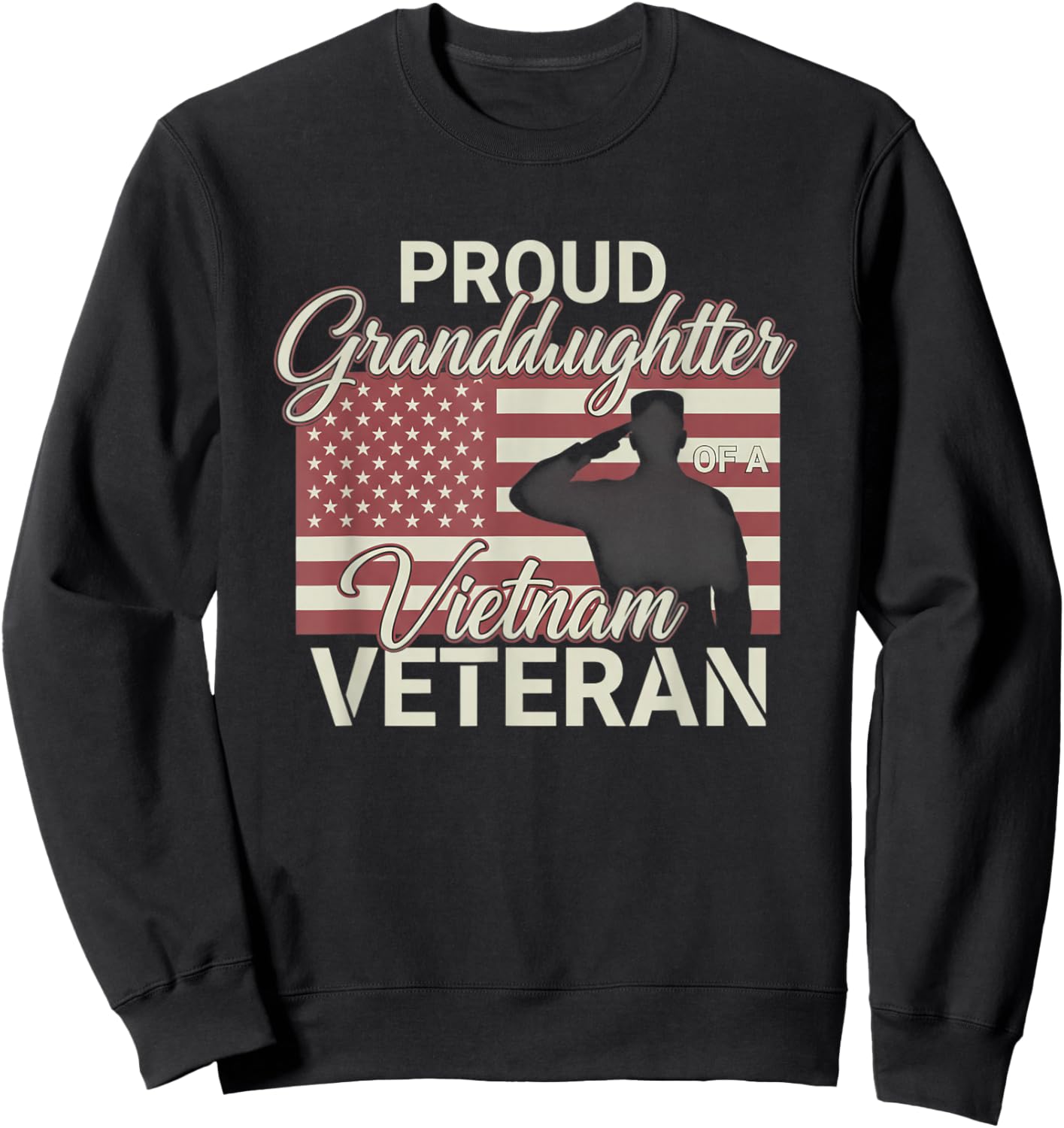 USA Proud Granddaughter of A Vietnam Veteran Sweatshirt - Sweatshirt | Black