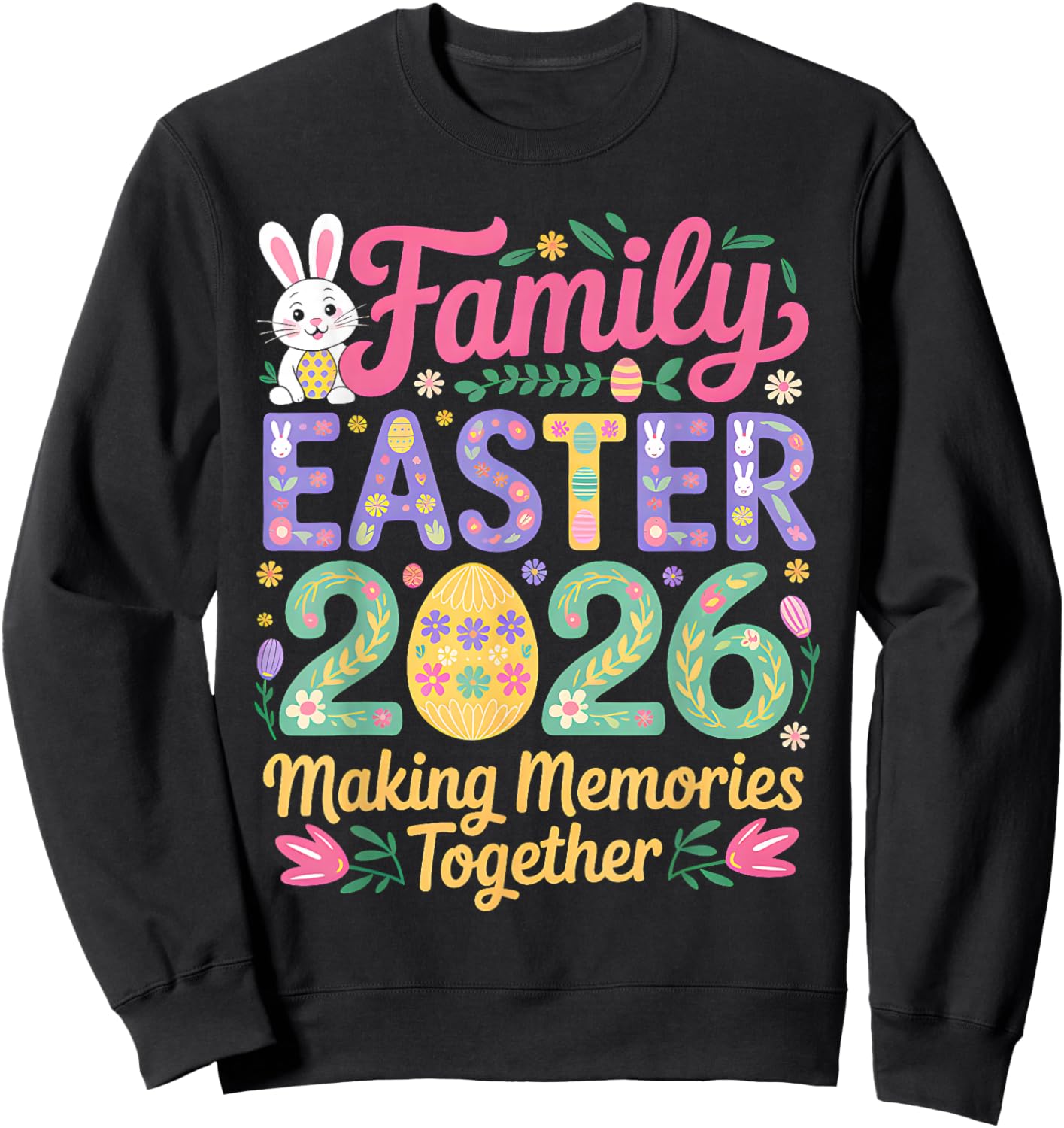 Family Easter Day 2026 Family Costume Matching Easter Day Sweatshirt - Sweatshirt | Black