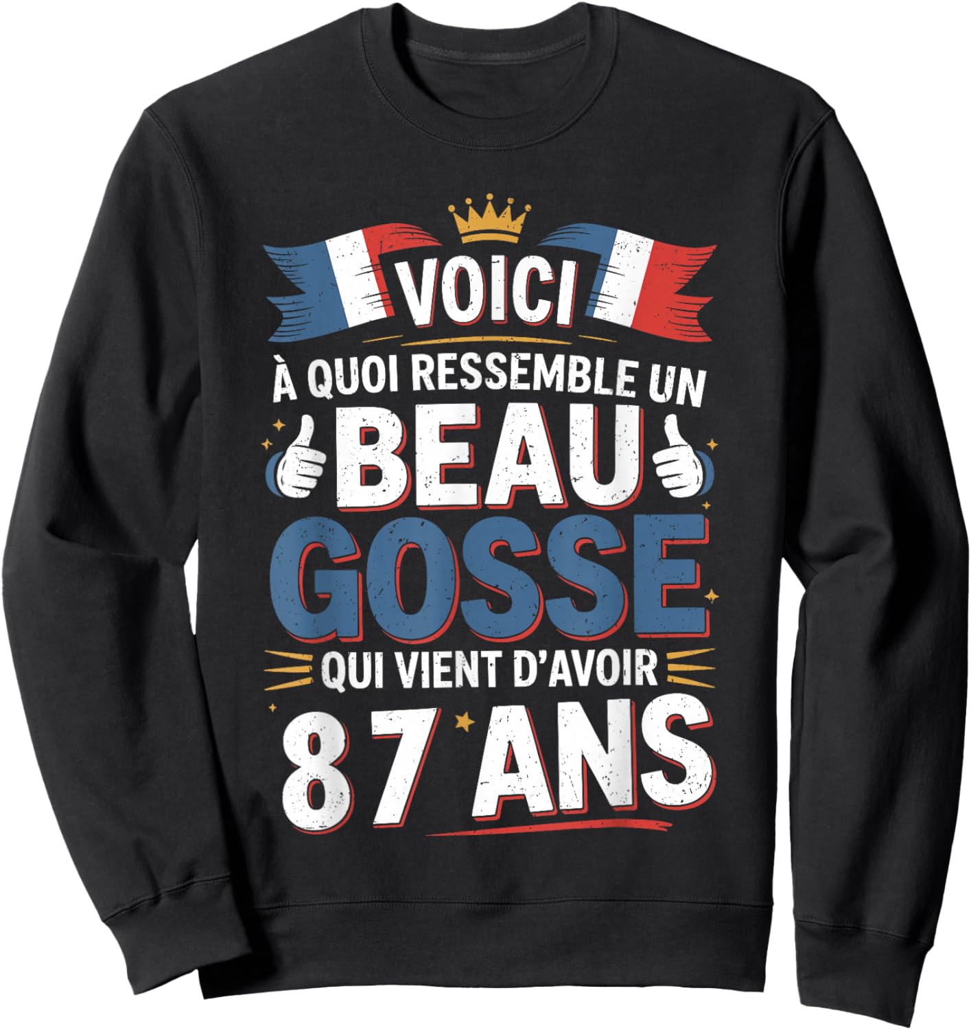 Birthday Gift 87 Years Humour Beau Gosse 87 Years Man Sweatshirt - Sweatshirt | Black