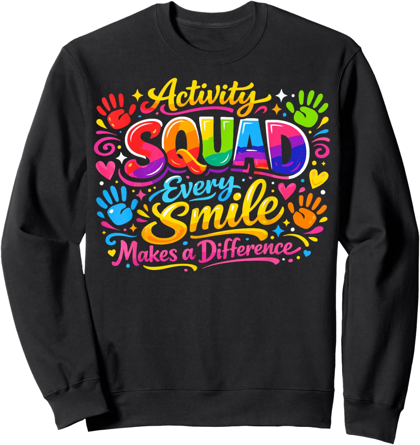 Activity Assistant Squad Professionals Week Team Sweatshirt - Sweatshirt | Black