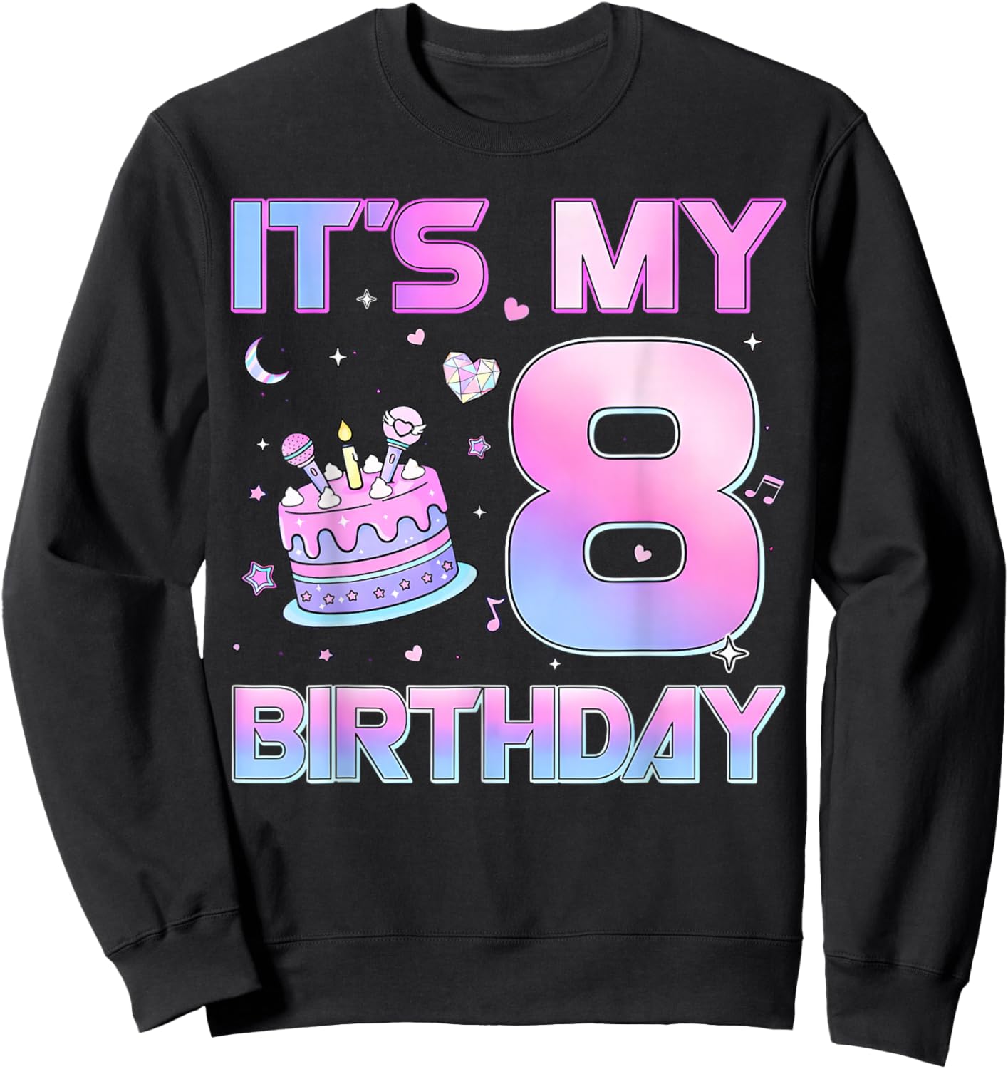 Birthday Girl It's My 8th Birthday 8 Year Old Party Sweatshirt - Sweatshirt | Black