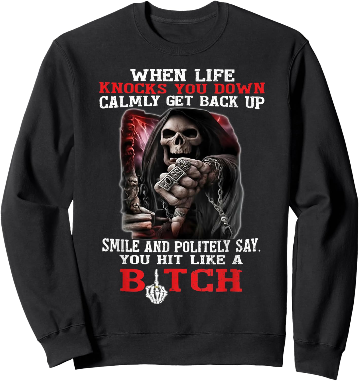 When Life Knocks You Down Calmly Get Back Up Smile Sweatshirt - Sweatshirt | Black