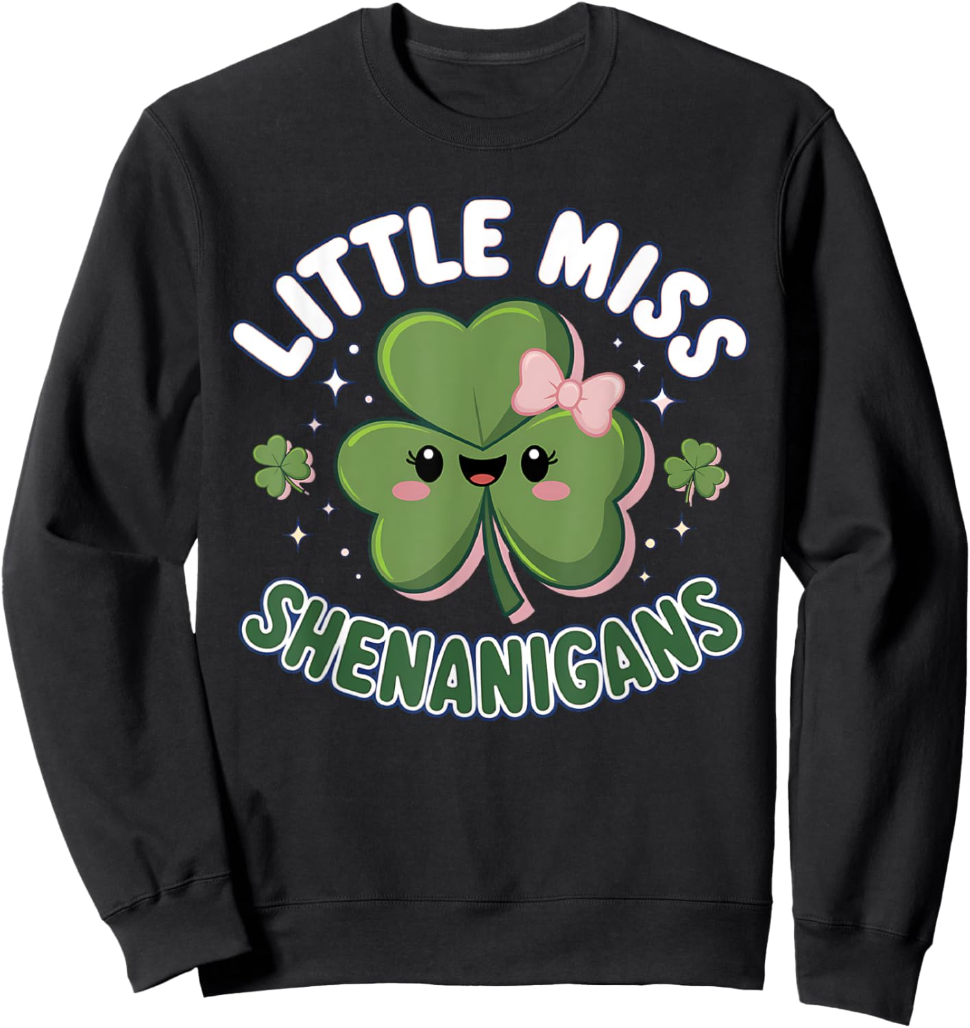 Little Miss Shenanigans For Kids Girls Women St Patricks Day Sweatshirt - Sweatshirt | Black