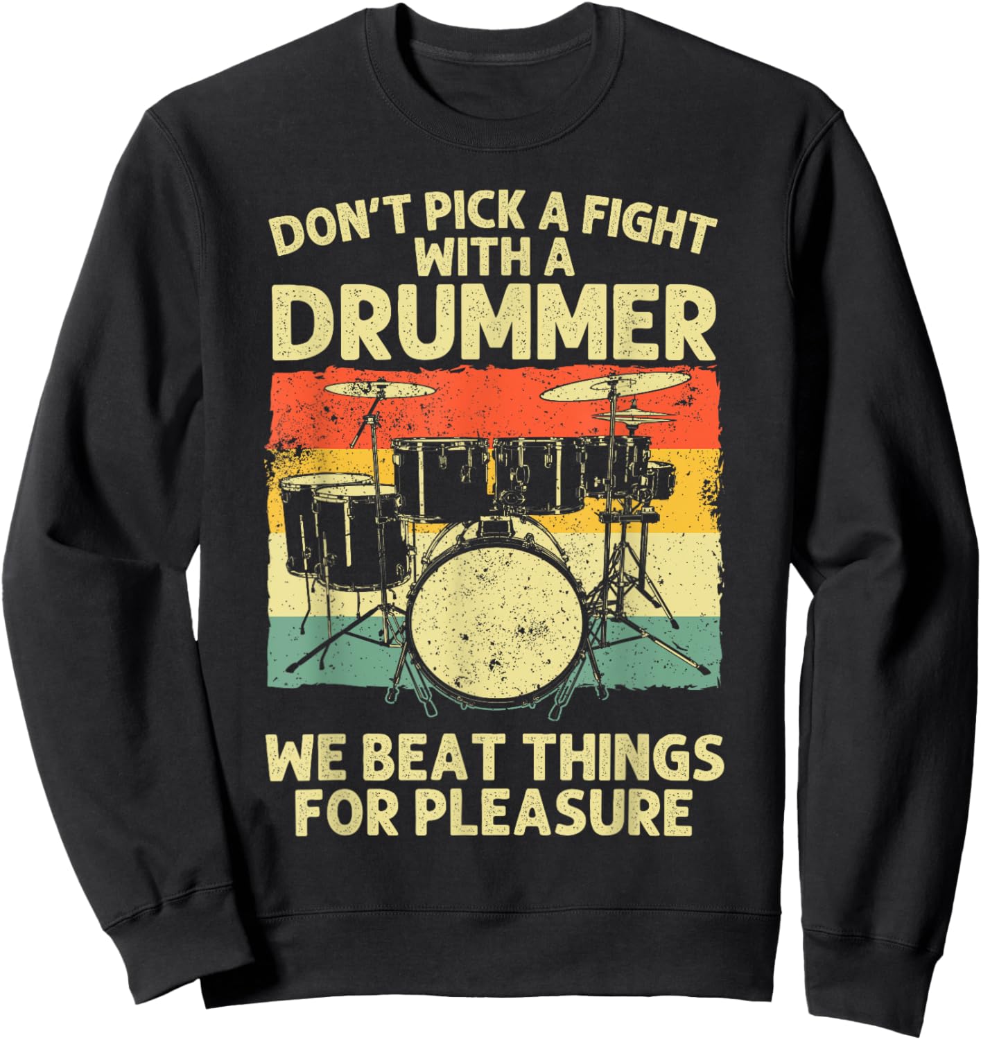 Funny Drummer Design Women Drumline Drumming Drummer Sweatshirt - Sweatshirt | Black