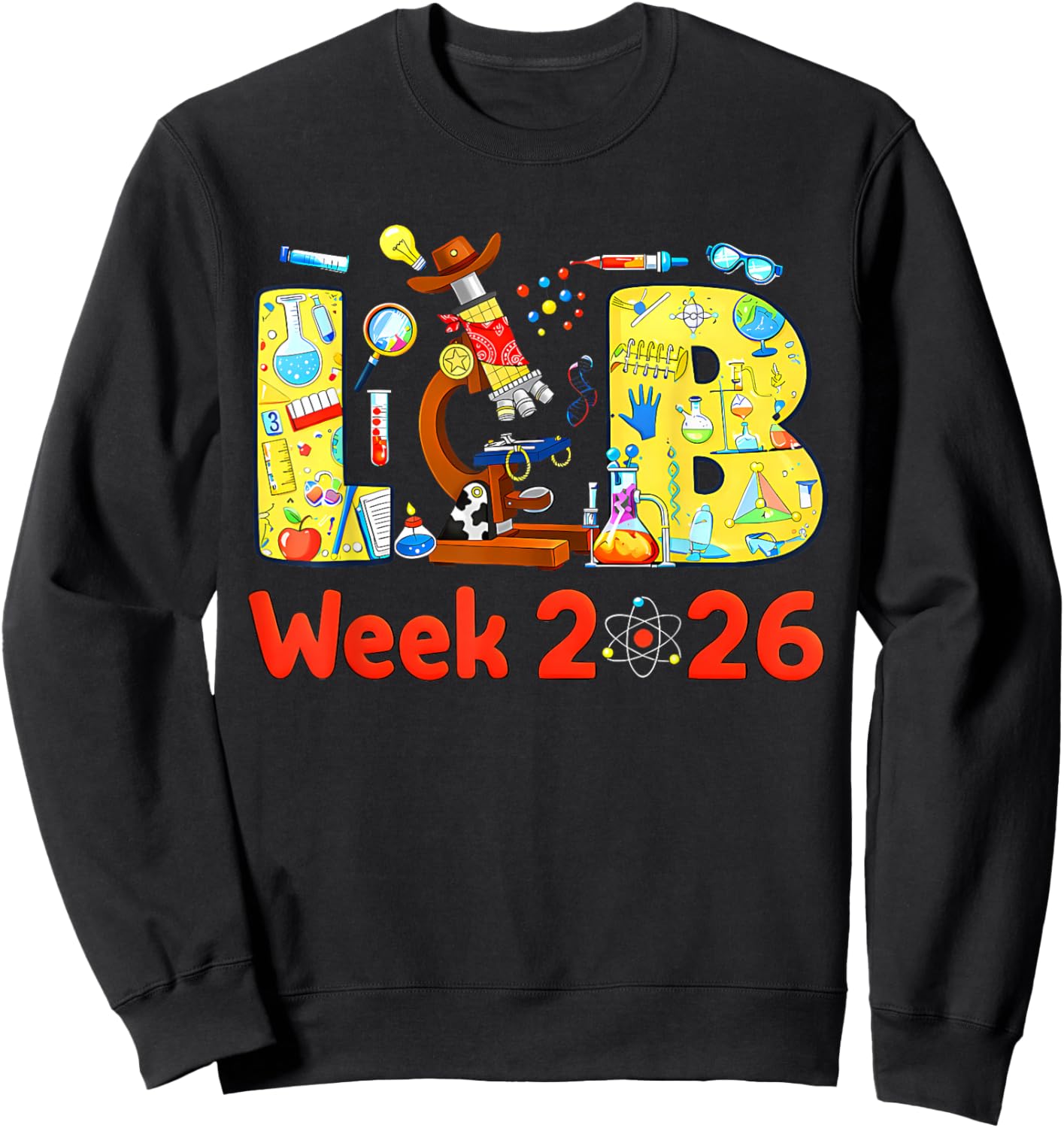 Lab Week 2026 Tech Laboratory Scientist Sweatshirt - Sweatshirt | Black