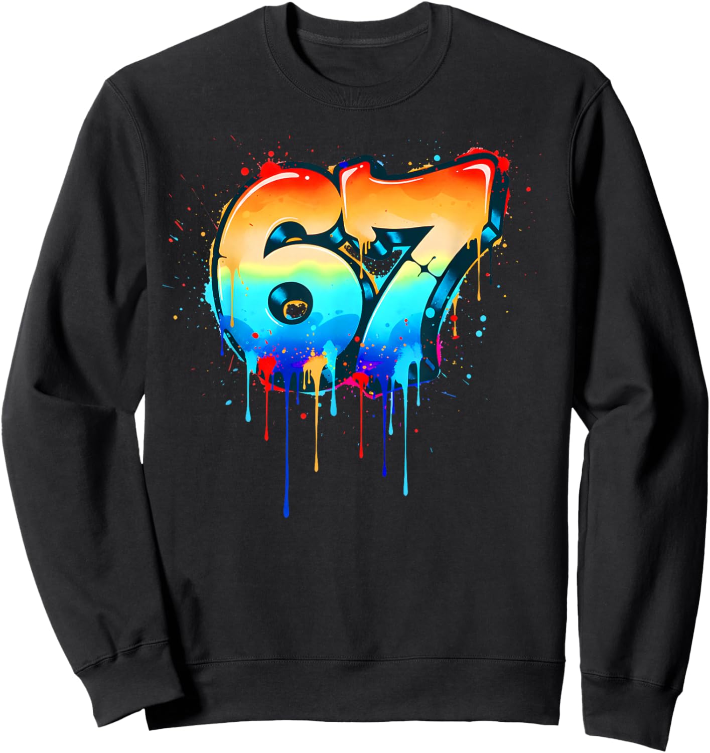 Funny 67 Drip Graffiti Six Seven Street Vintage Streetwear Sweatshirt - Sweatshirt | Black