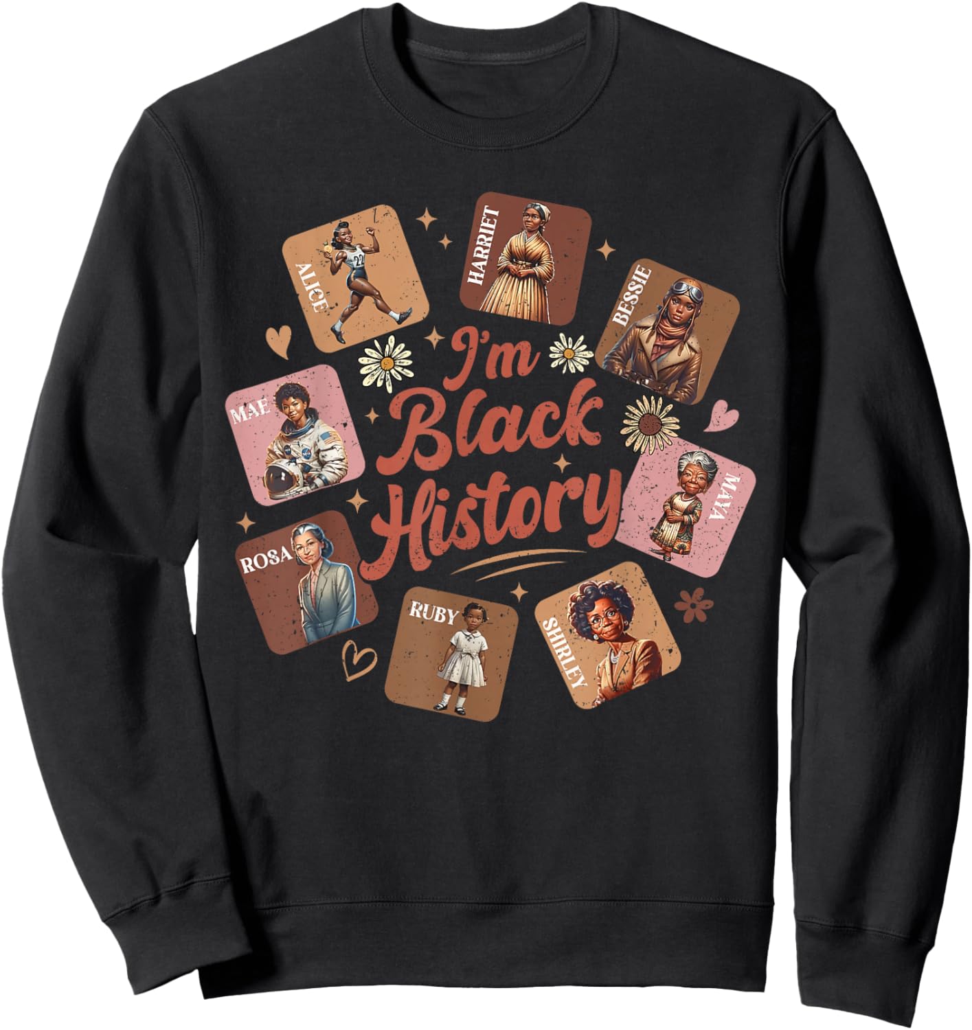 I Am Black History Month Black Women Leader Black Girl Power Sweatshirt - Sweatshirt | Black