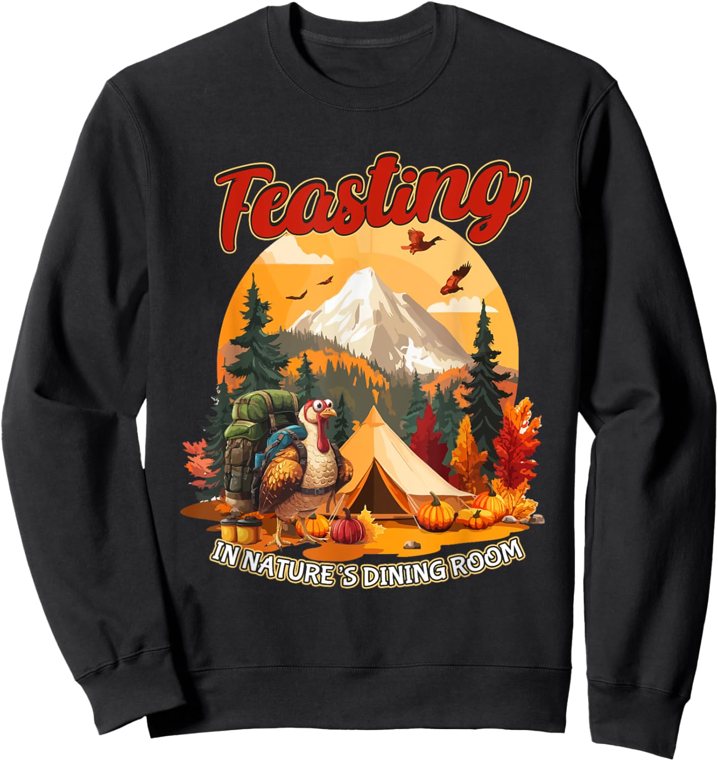 Thanksgiving Camping Turkey Hiking Lover Sweatshirt - Sweatshirt | Black
