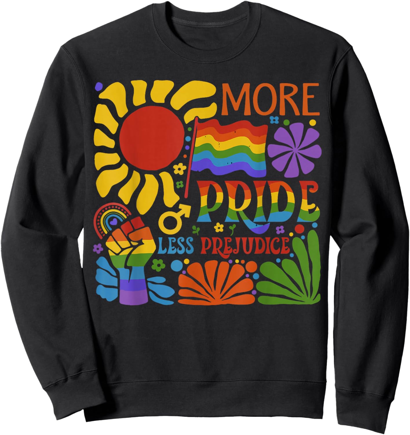 Groovy More Pride Flower Less Prejudice Pride Month LGBT Sweatshirt - Sweatshirt | Black