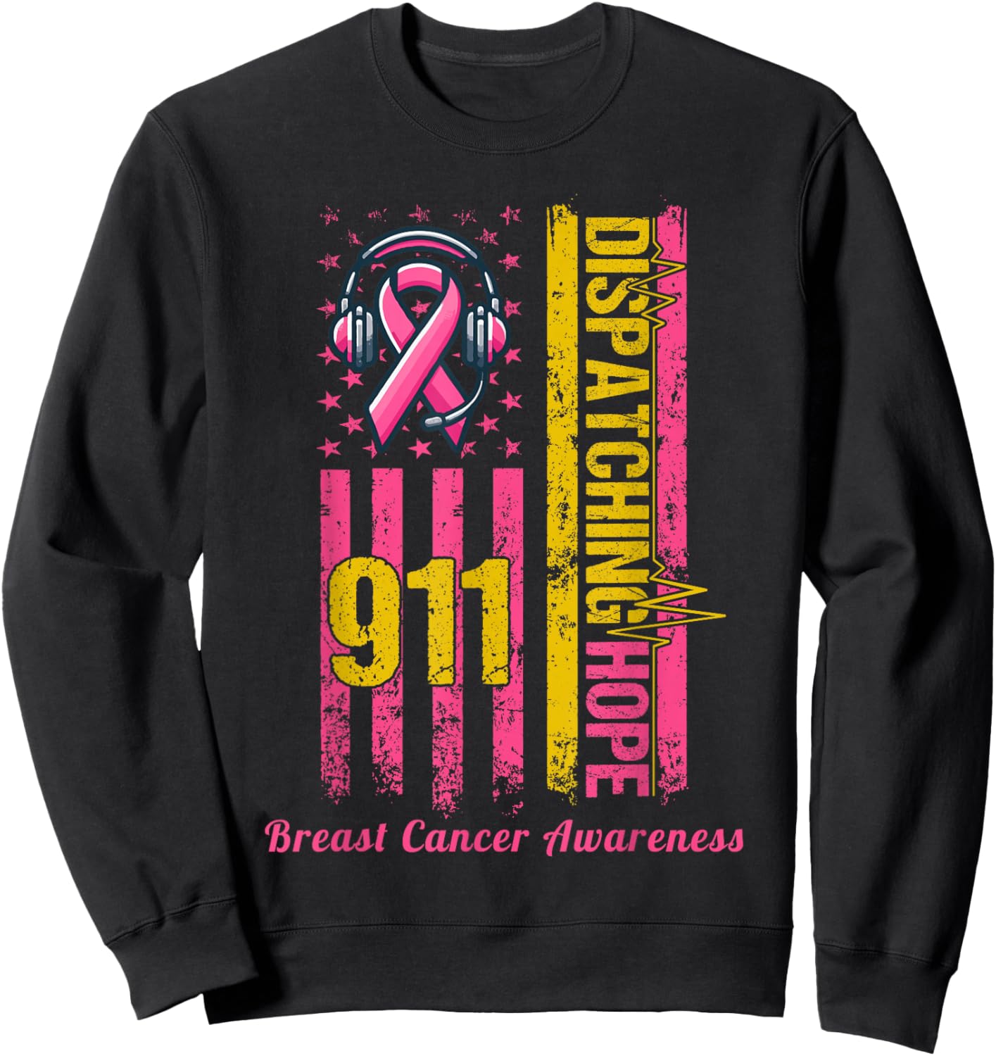 911 Dispatcher Breast Cancer Awareness American Flag Sweatshirt - Sweatshirt | Black