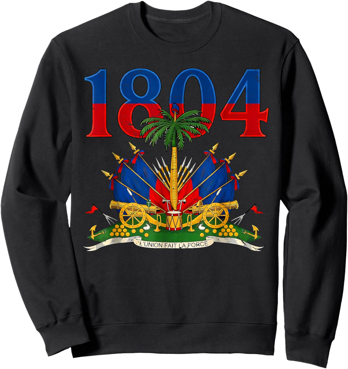 Haitian Revolution 1804 Haiti Flag Independence Day Sweatshirt - Sweatshirt | Black