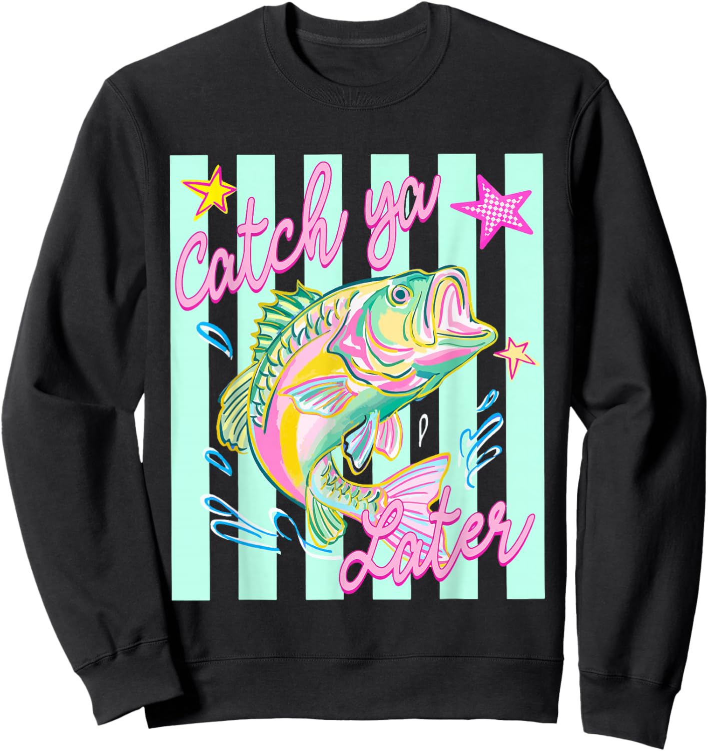 Striped Catch Ya Later Bass Fishing Summer Coastal Lake Life Sweatshirt - Sweatshirt | Black