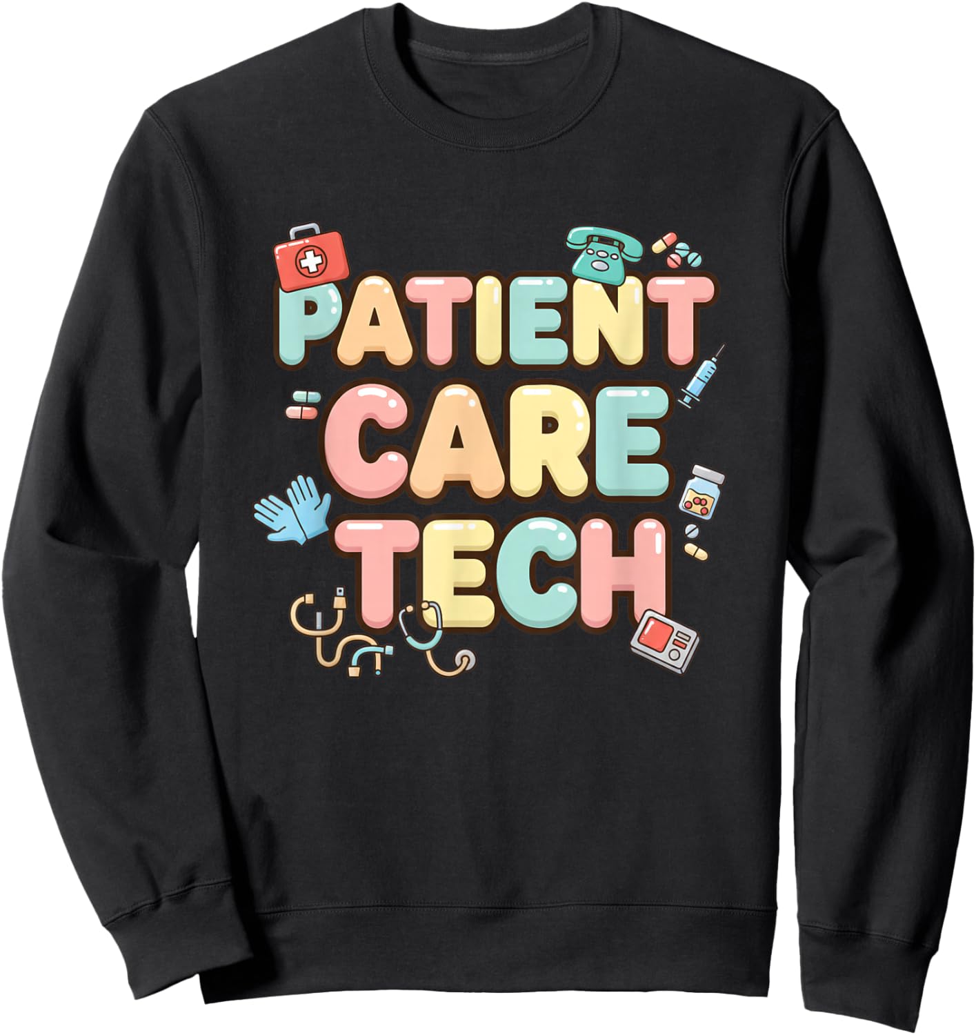 Nurse Patient Care Tech Nurse PCT Pride Sweatshirt - Sweatshirt | Black