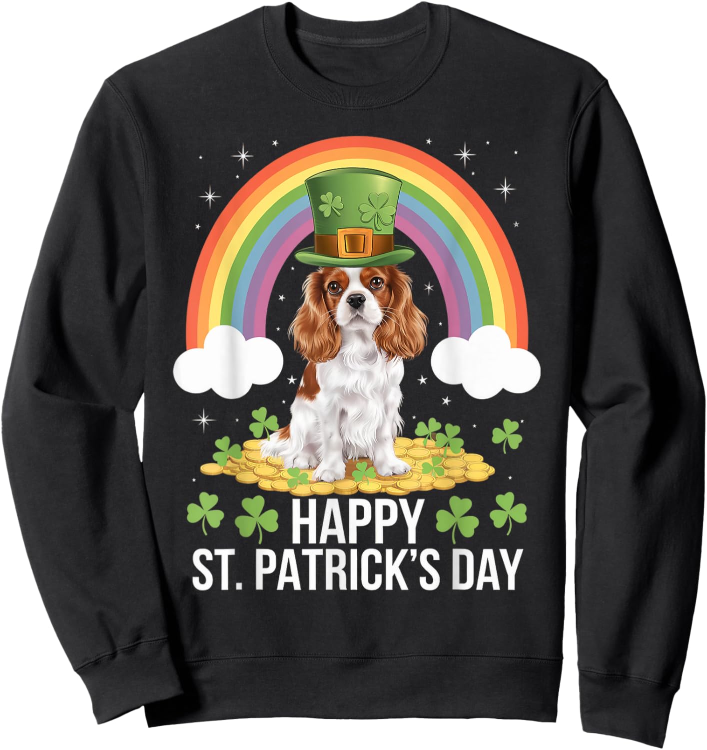 Cavalier on Cavalier King Charles Spaniel St Patricks Day Sweatshirt - Sweatshirt | Black