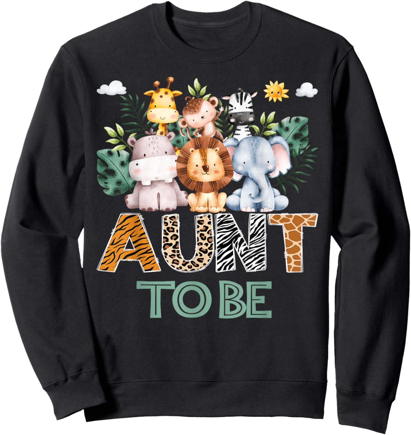 Soon To Be Aunt Jungle Animal Safari Gender Reveal Sweatshirt - Sweatshirt | Black