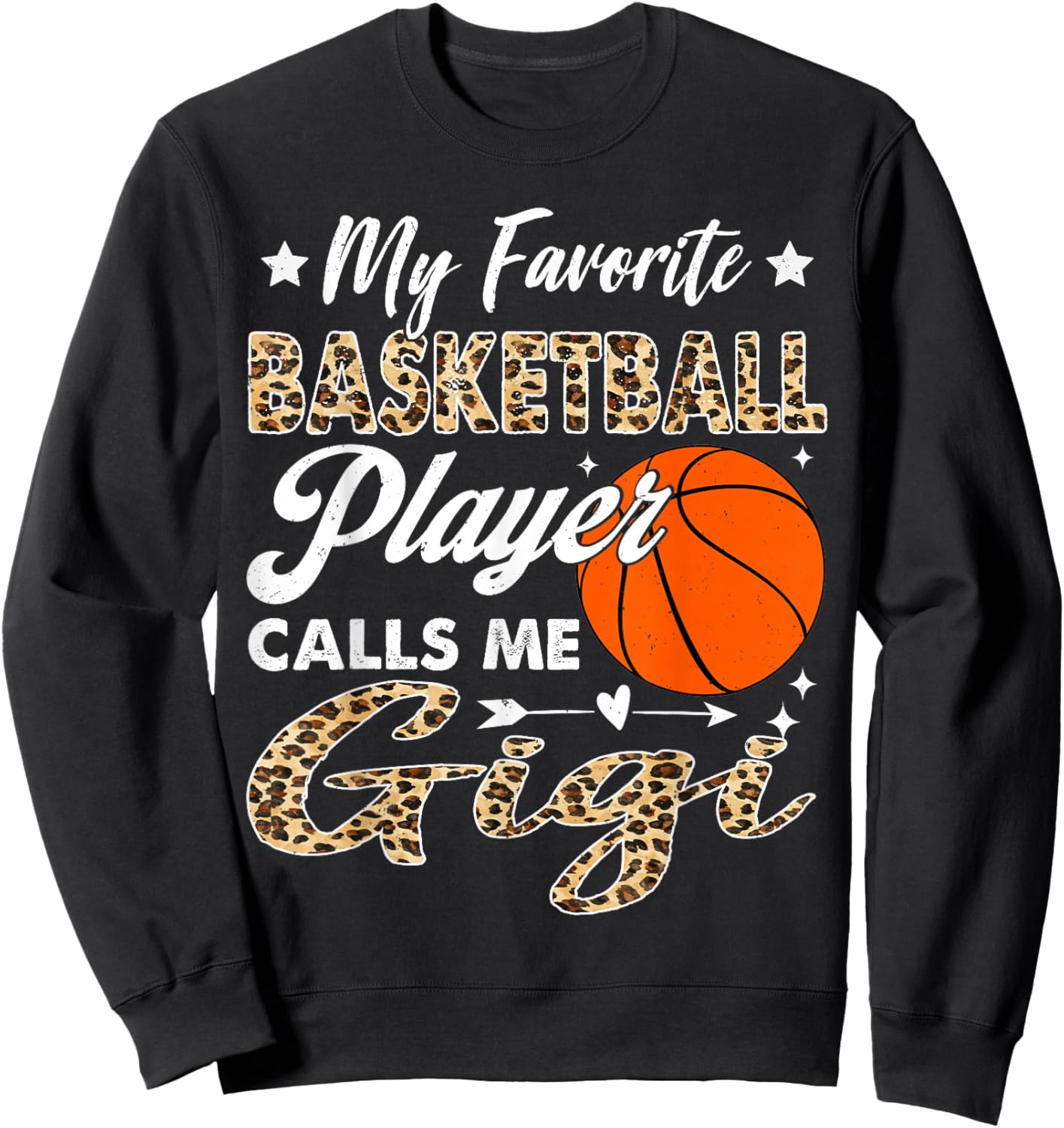 My Favorite Basketball Player Calls Me Gigi Leopard Sweatshirt - Sweatshirt | Black