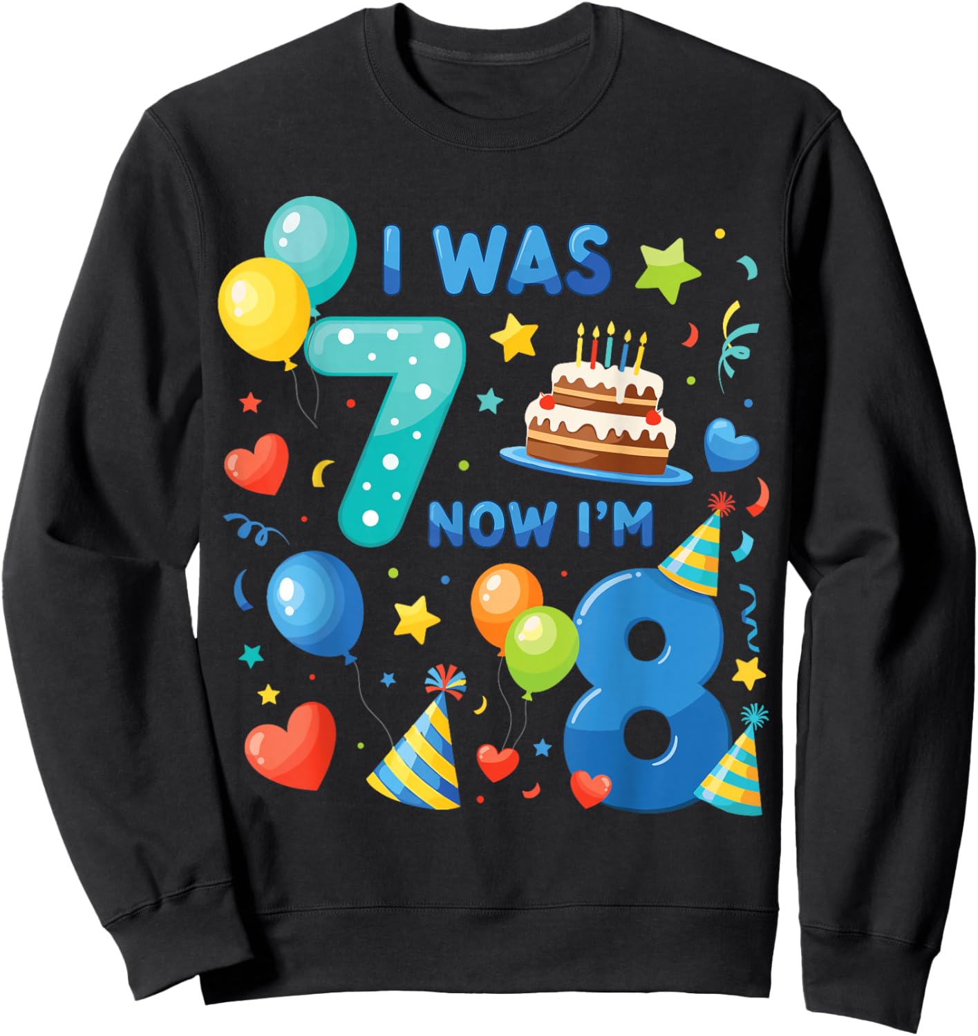 8th Birthday Boys I was 7 Now I’m 8 Birthday Party Kids Sweatshirt - Sweatshirt | Black