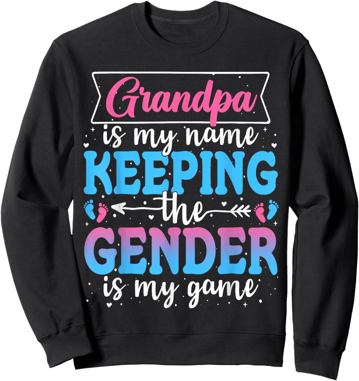 Gender Reveal Keeper of The Gender Grandpa Baby Shower Sweatshirt - Sweatshirt | Black