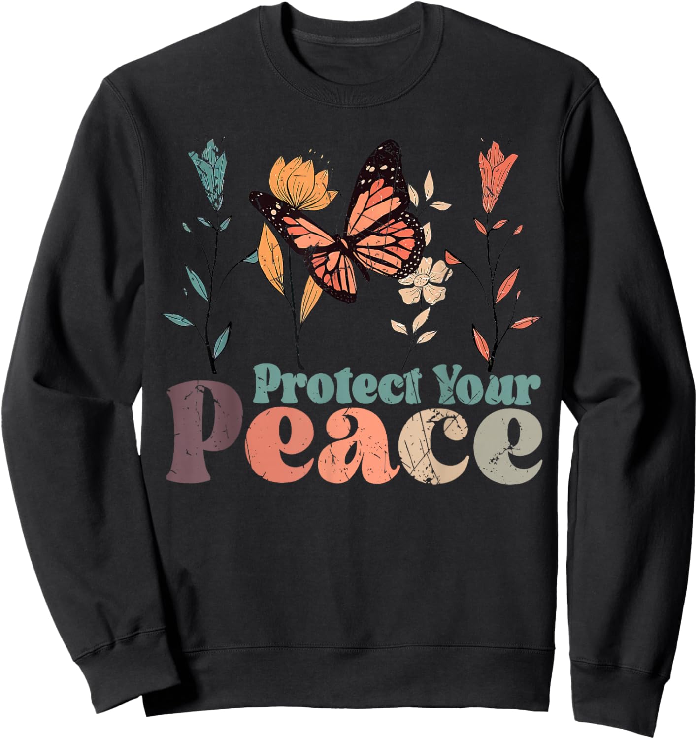 Vintage Flower Protect Your Peace Mental Health Awareness Sweatshirt - Sweatshirt | Black