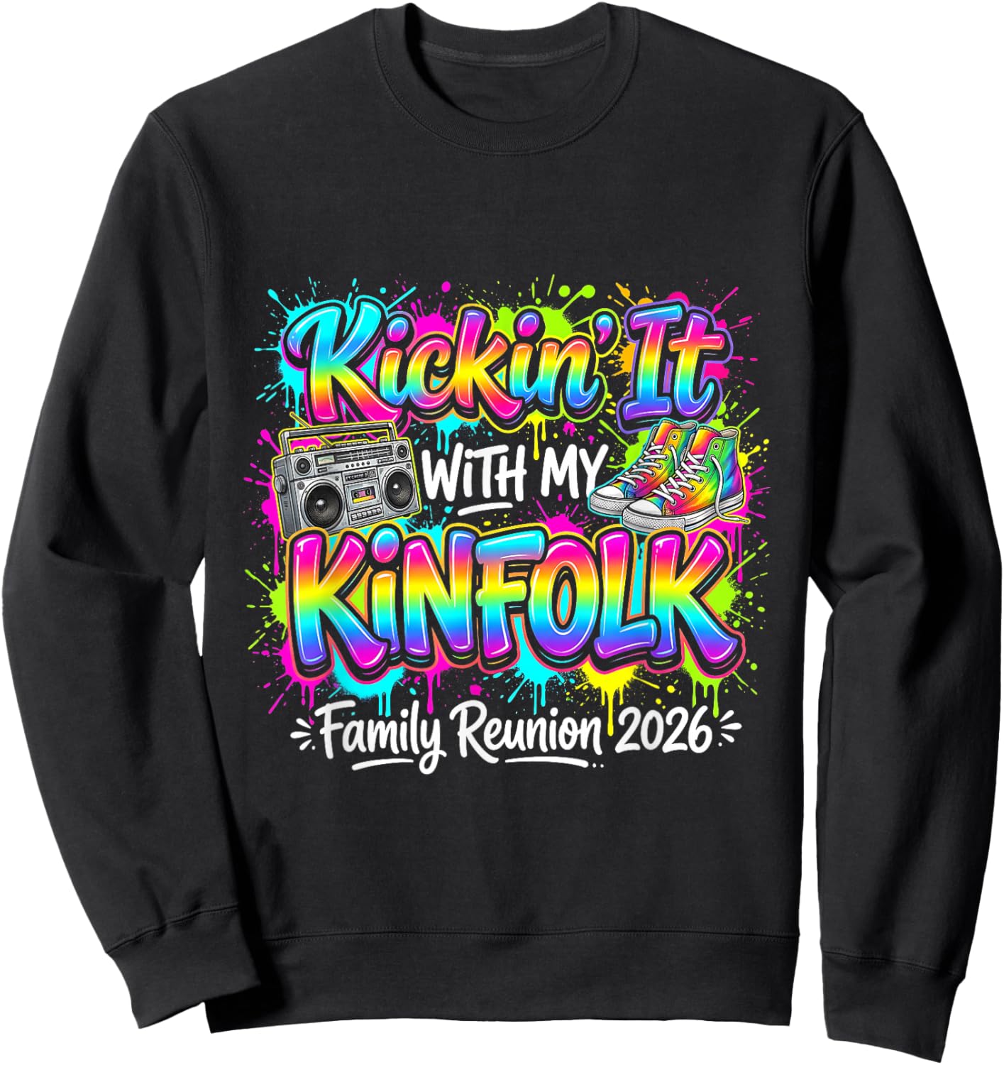 Cool Kickin It with My Kinfolk Family Reunion 2026 Matching Sweatshirt - Sweatshirt | Black