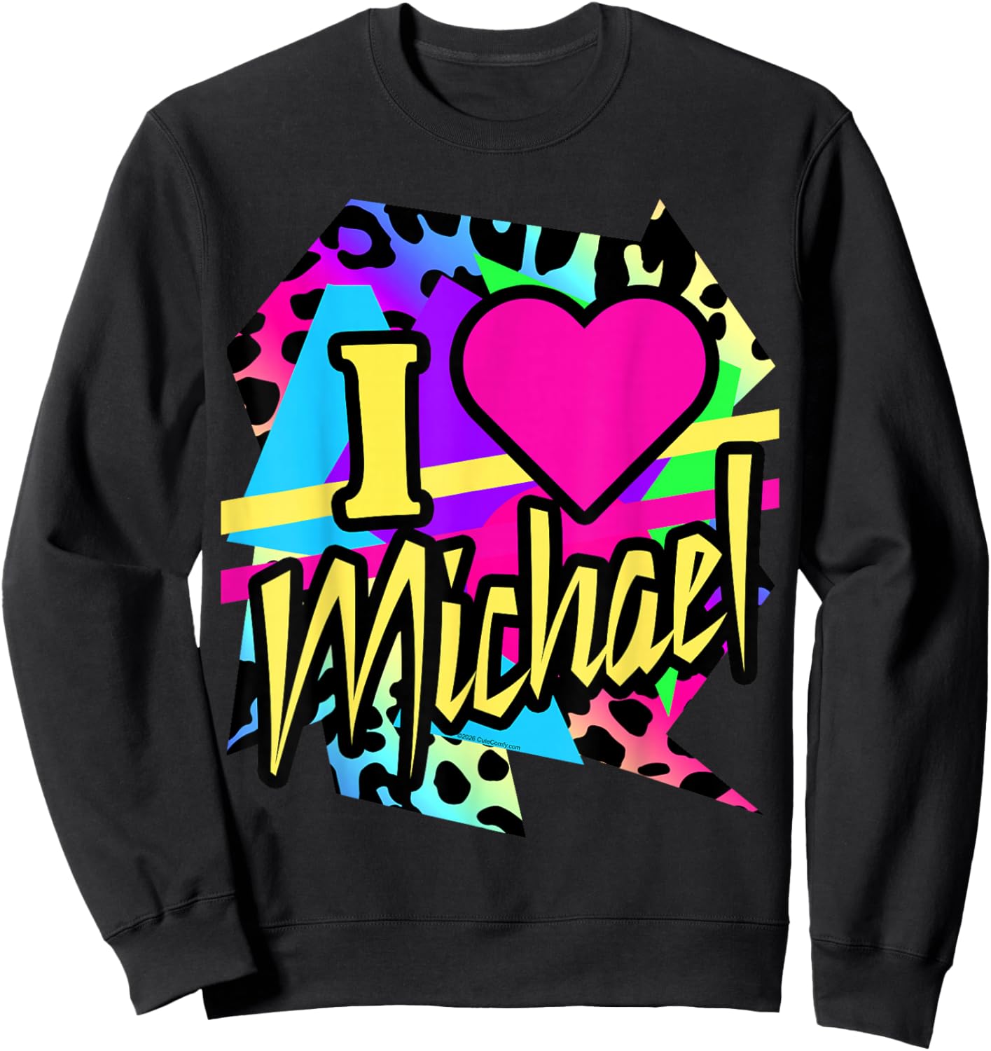 I Love Michael Name Heart Vintage Retro 1980s Women 80s Fan Sweatshirt - Sweatshirt | Black