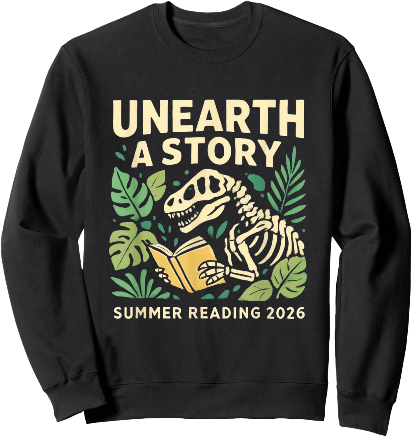 Unearth a Story 2026 Summer Reading Program Dinosaur Reads Sweatshirt - Sweatshirt | Black