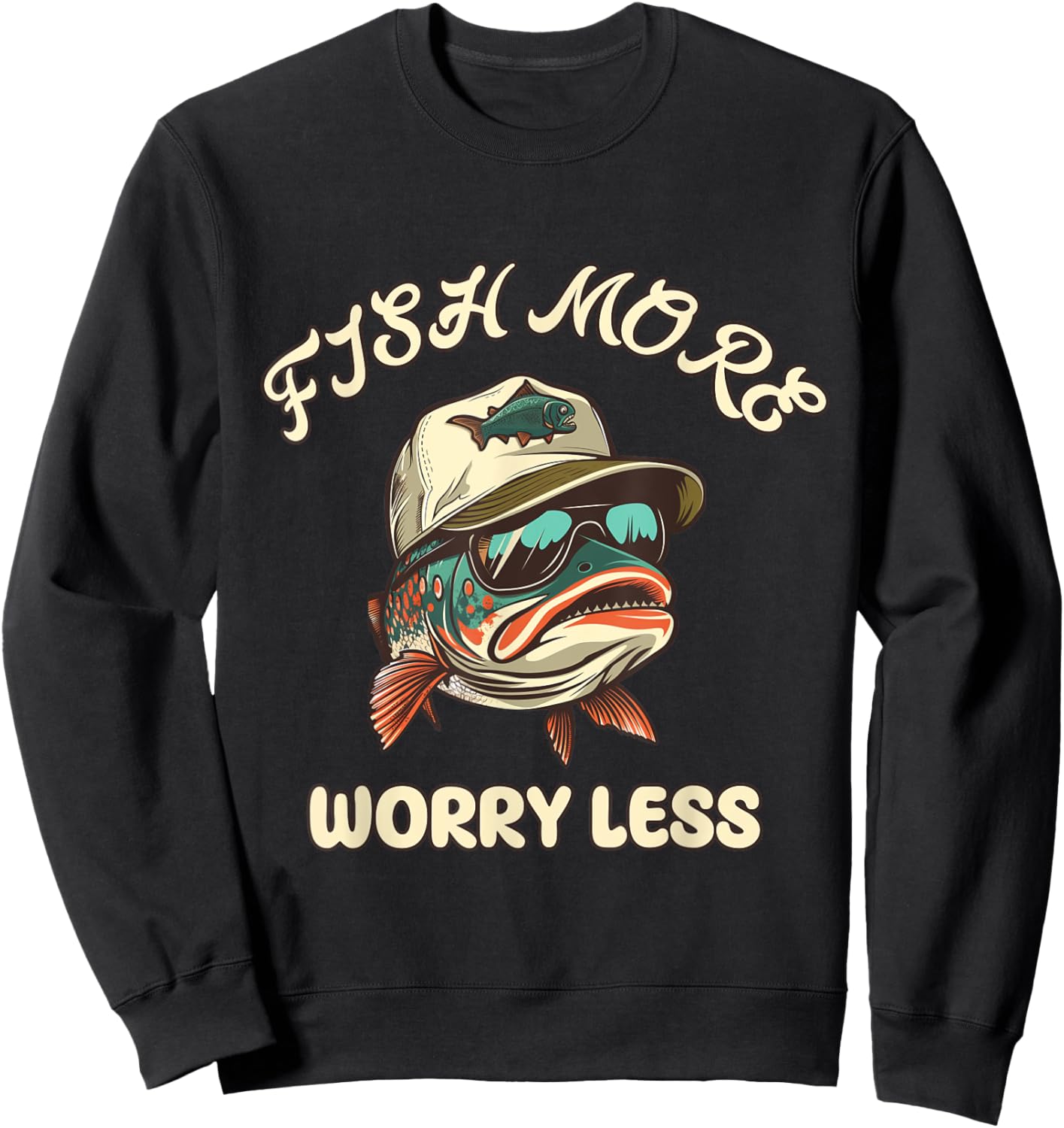 Trout Calling: Fish More Worry Less Sweatshirt - Sweatshirt | Black