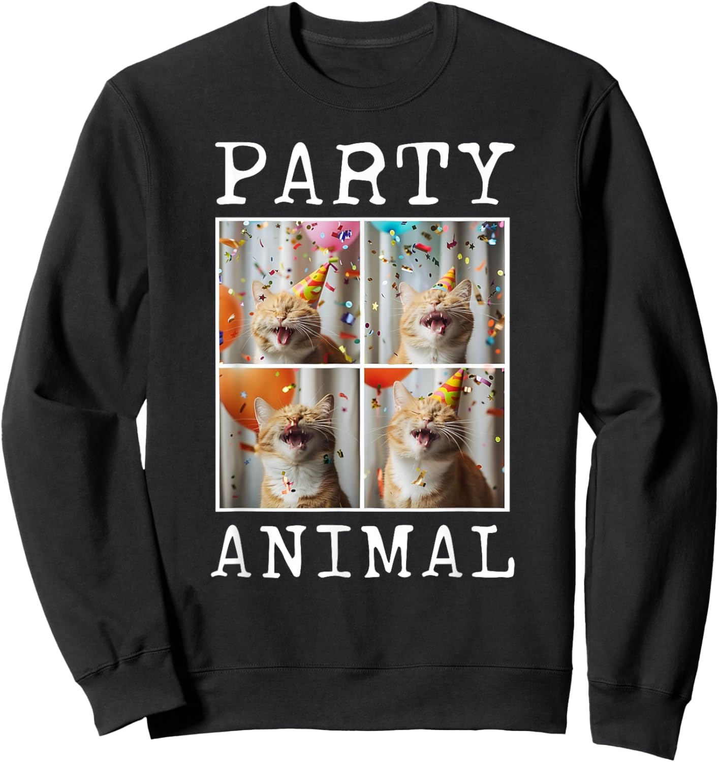 Cat Lover Animal Themed Happy Cat Birthday , Small, Black Sweatshirt - Sweatshirt | Black