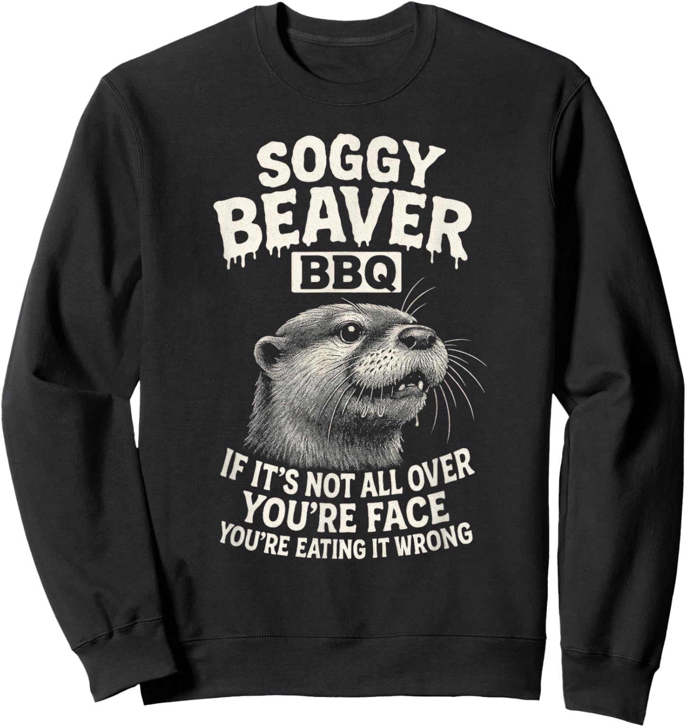 Soggy Beaver BBQ - Grill Master Humor Sweatshirt - Sweatshirt | Black