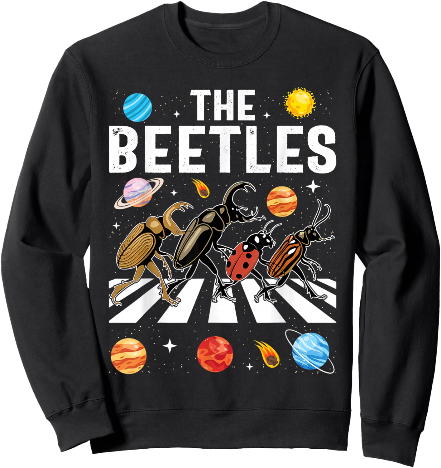 The Beetles - Entomology Insect Bug Collector Entomologist Sweatshirt - Sweatshirt | Black
