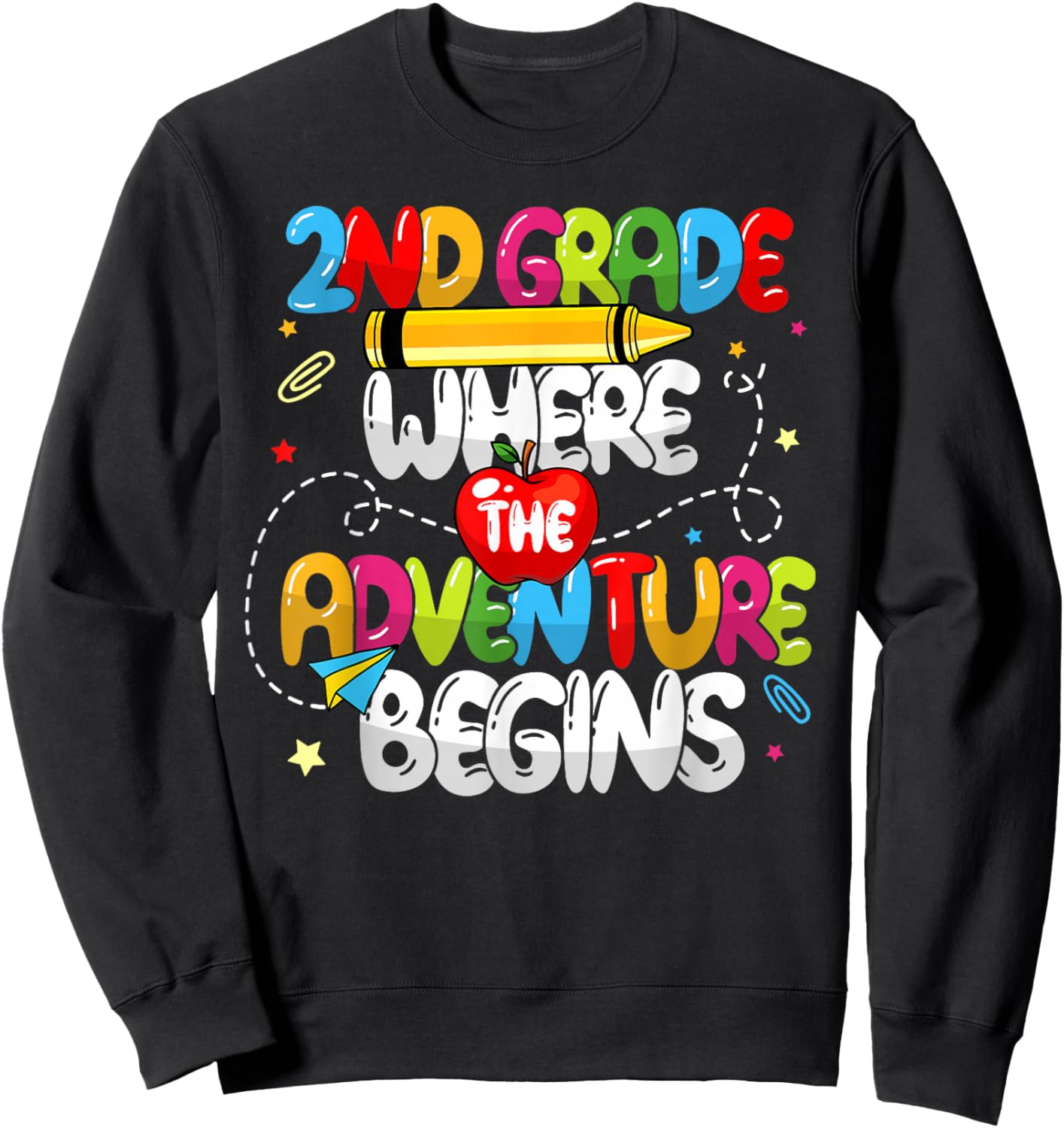 2nd Grade Where The Adventure Begins Back To School Teacher Sweatshirt - Sweatshirt | Black