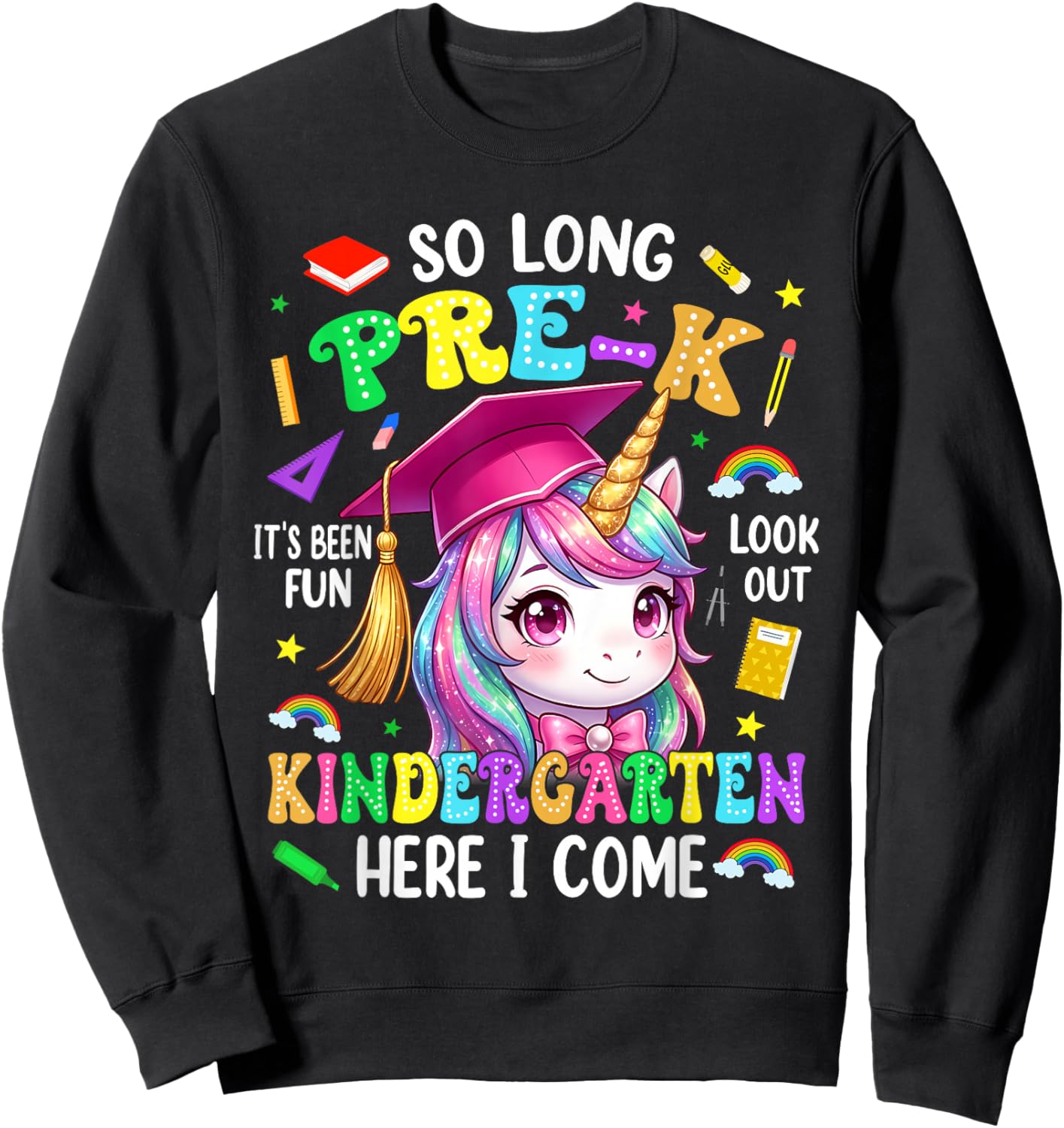 So Long Pre-K Hello Kindergarten Graduation Unicorn Girl Kid Sweatshirt - Sweatshirt | Black