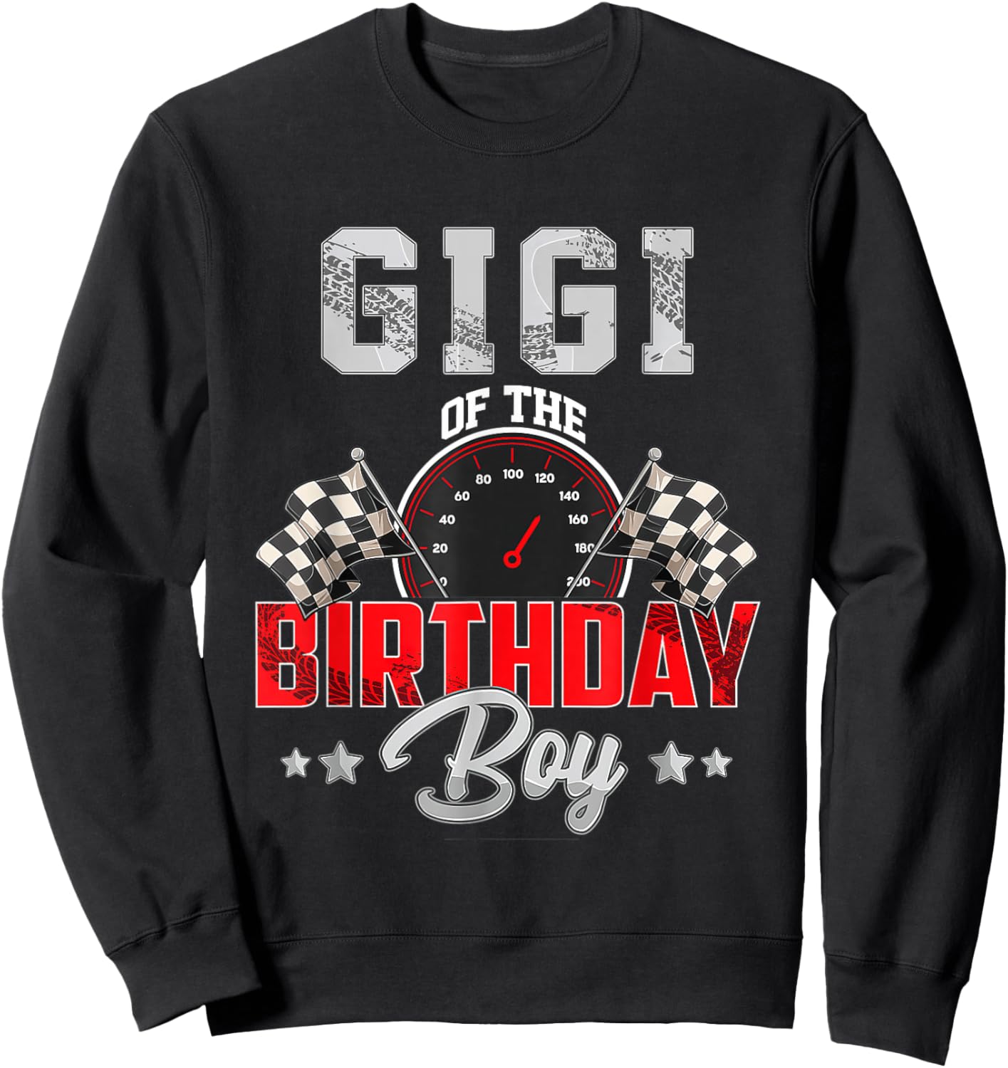 Gigi Of The Birthday Boy Race Car Racing Car Driver Sweatshirt - Sweatshirt | Black