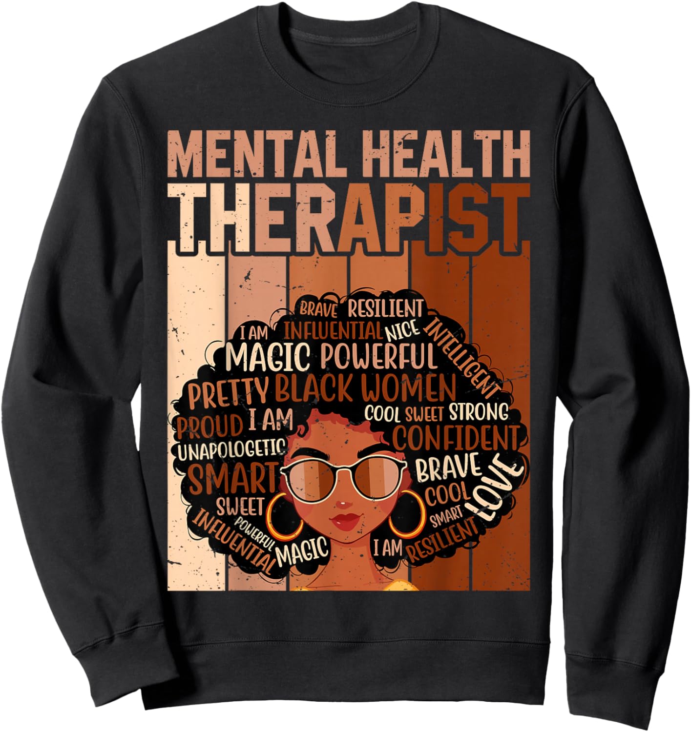 Mental Health Therapist Afro Women Black History Month Sweatshirt - Sweatshirt | Black
