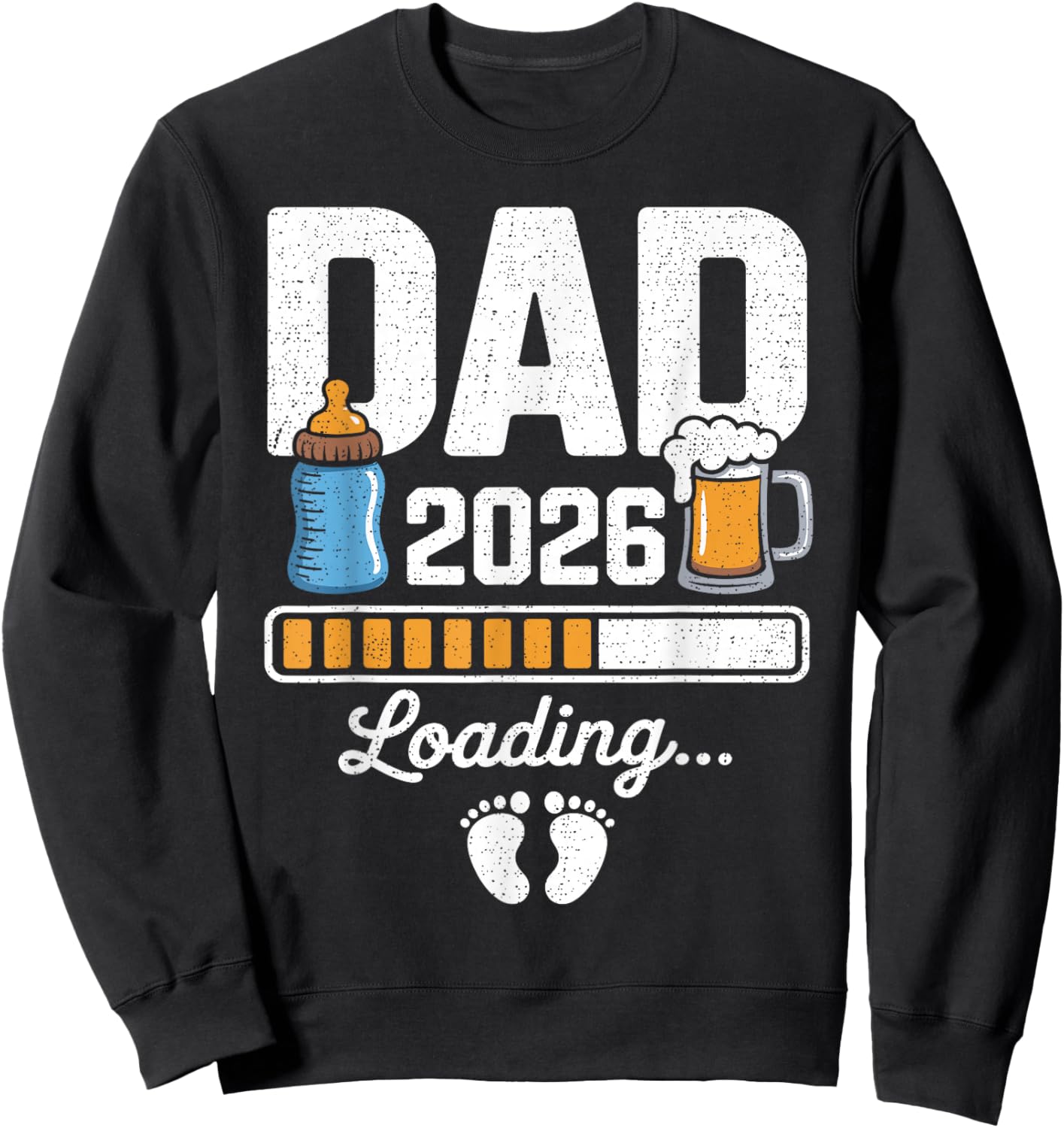 Dad 2026 Loading Expecting New Baby Announcement Men Sweatshirt - Sweatshirt | Black